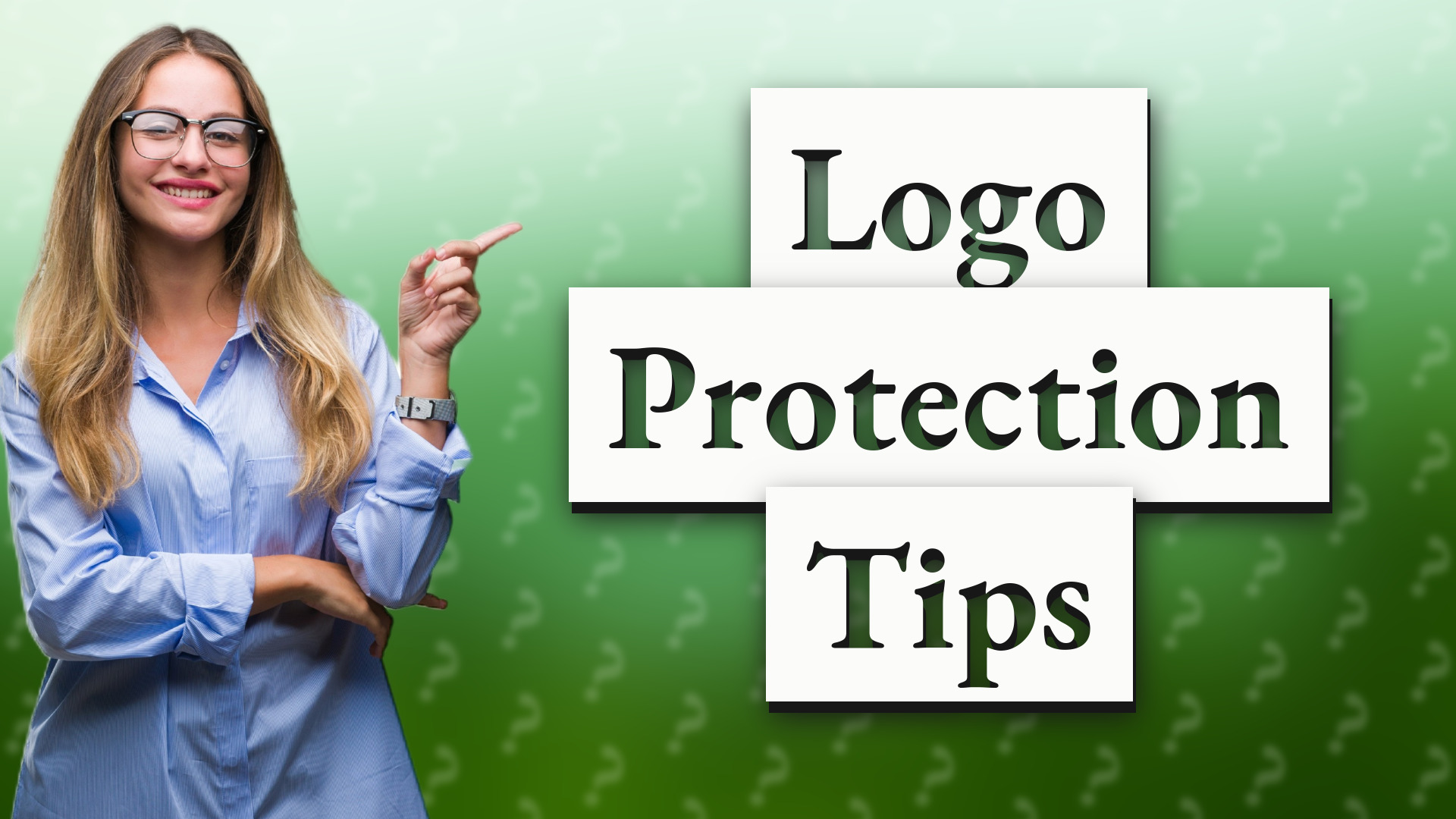 Logo Protection Tips