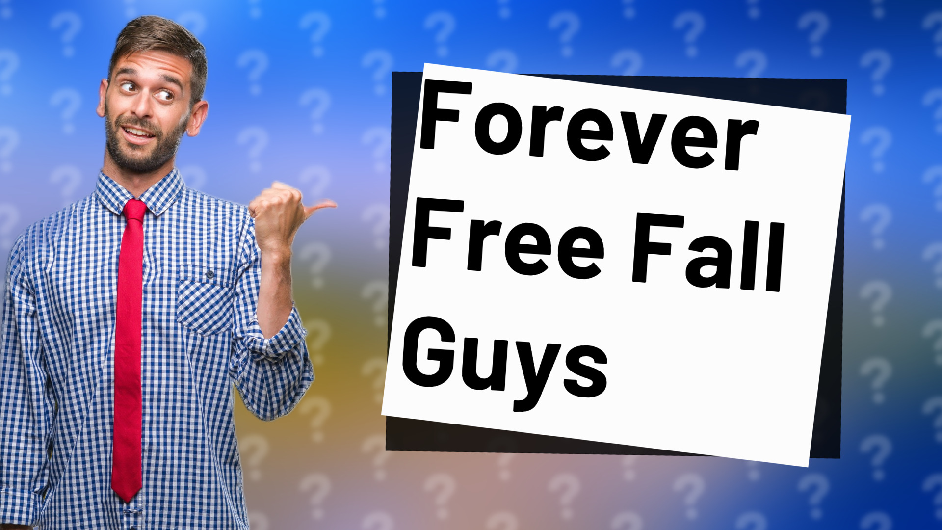 Forever Free Fall Guys