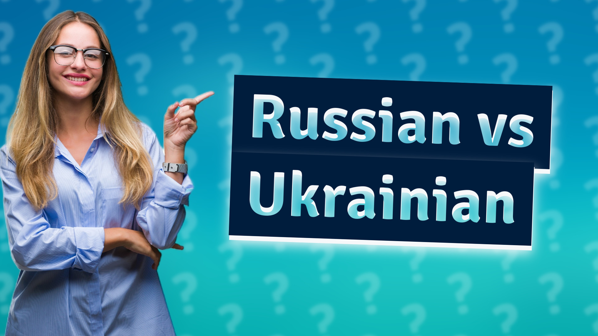 Russian vs Ukrainian