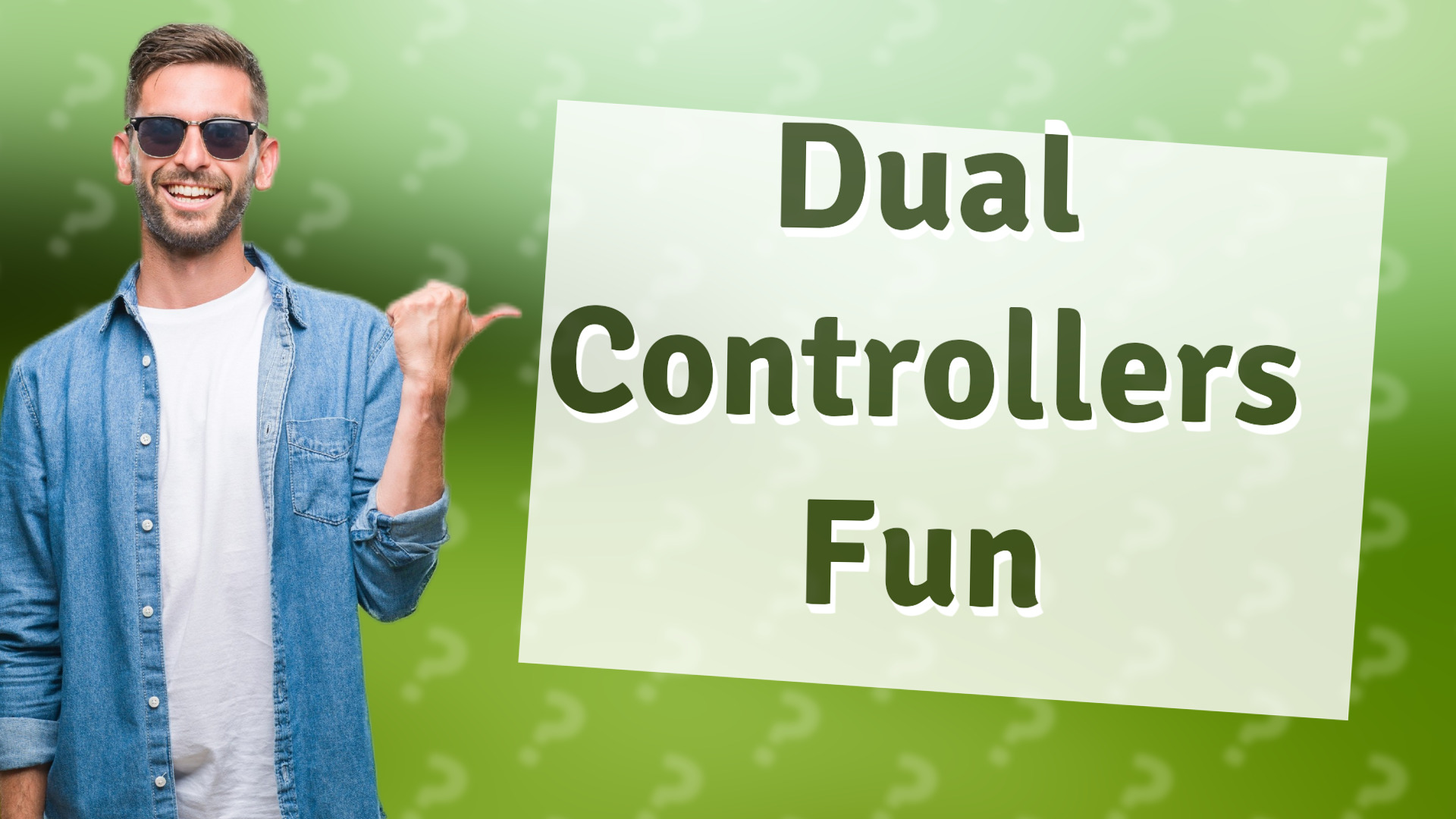 Dual Controllers Fun