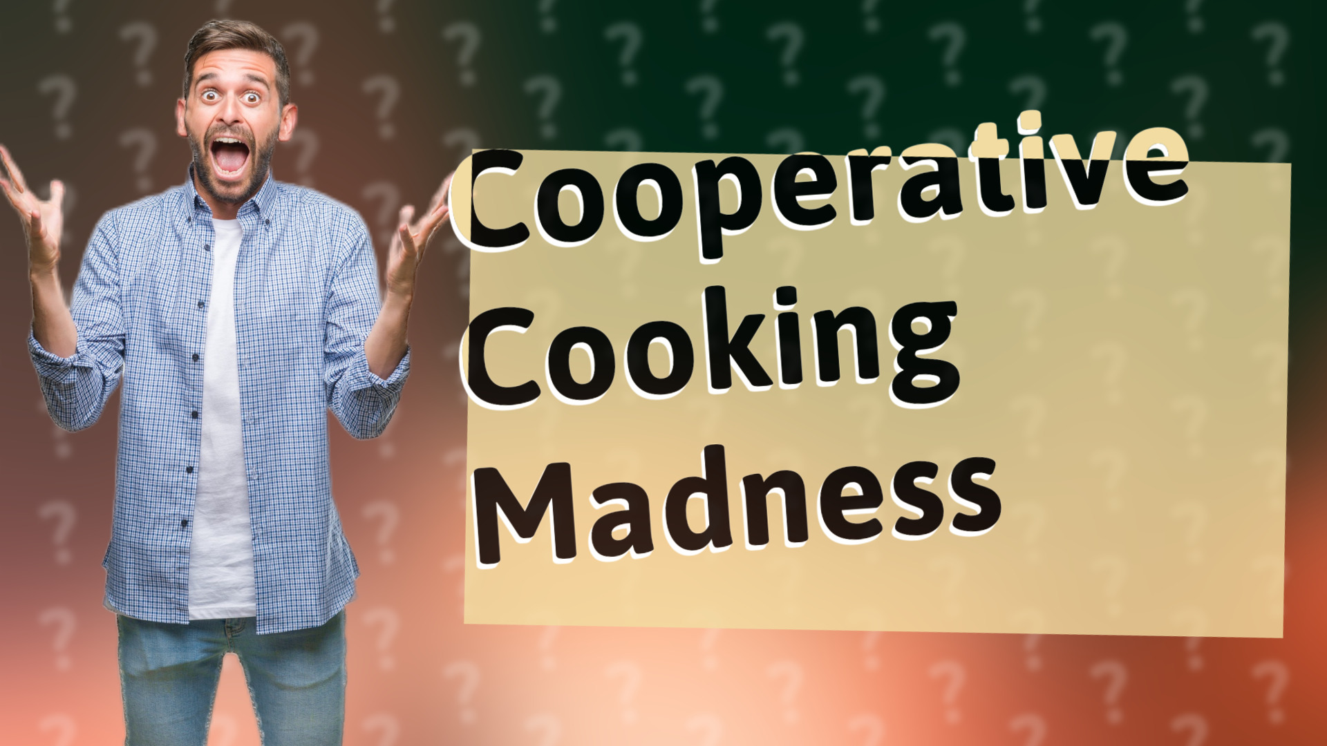 Cooperative Cooking Madness