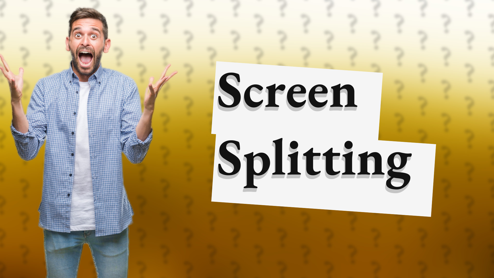 Screen Splitting