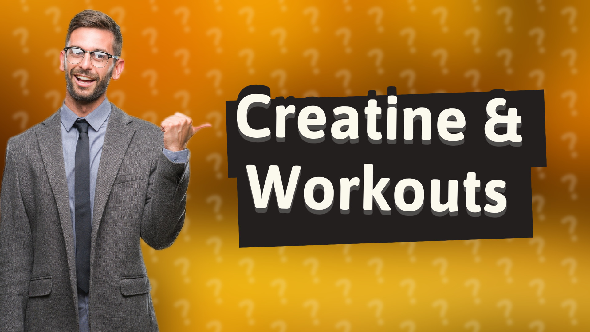 Creatine & Workouts