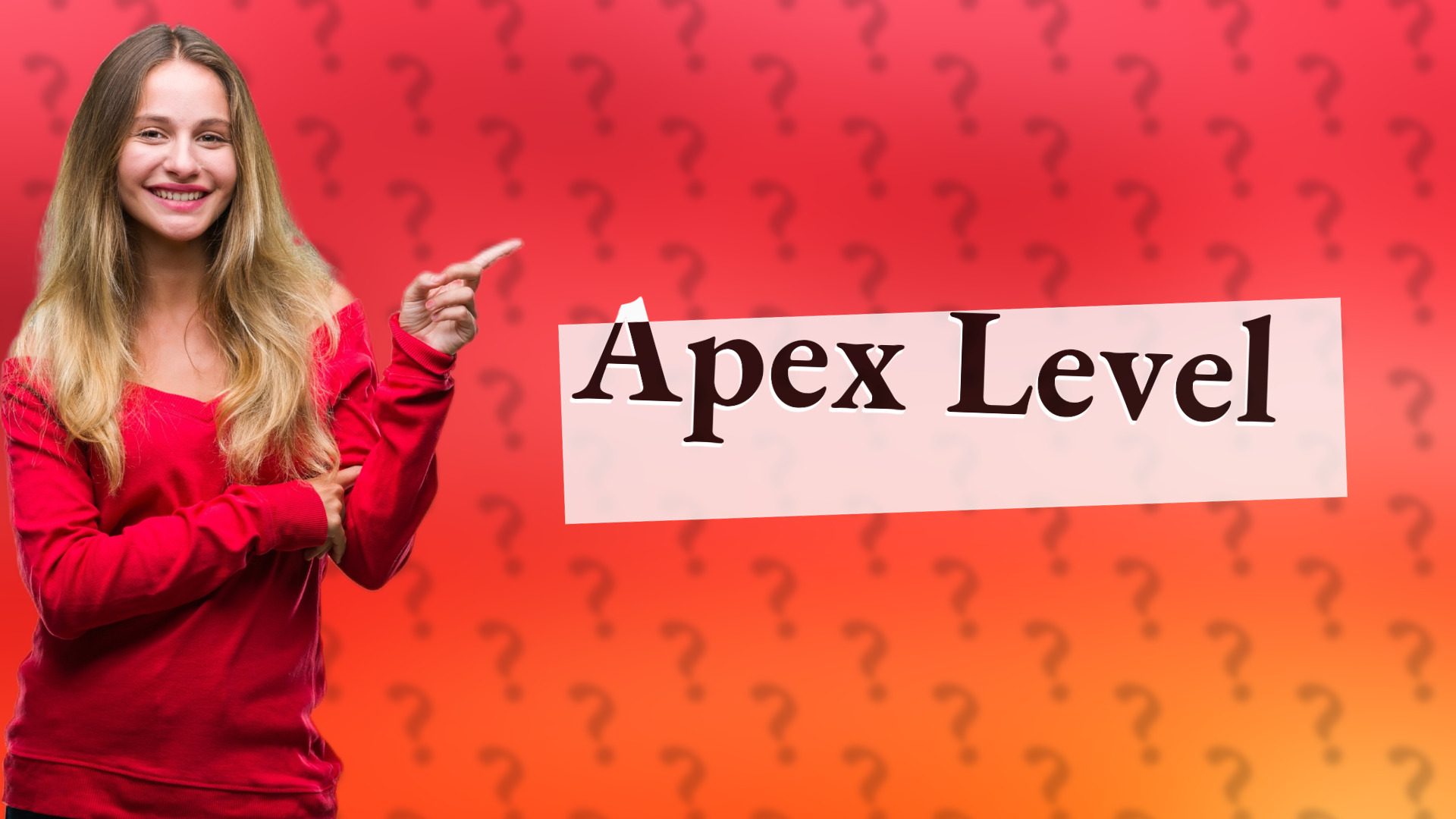 Apex Level