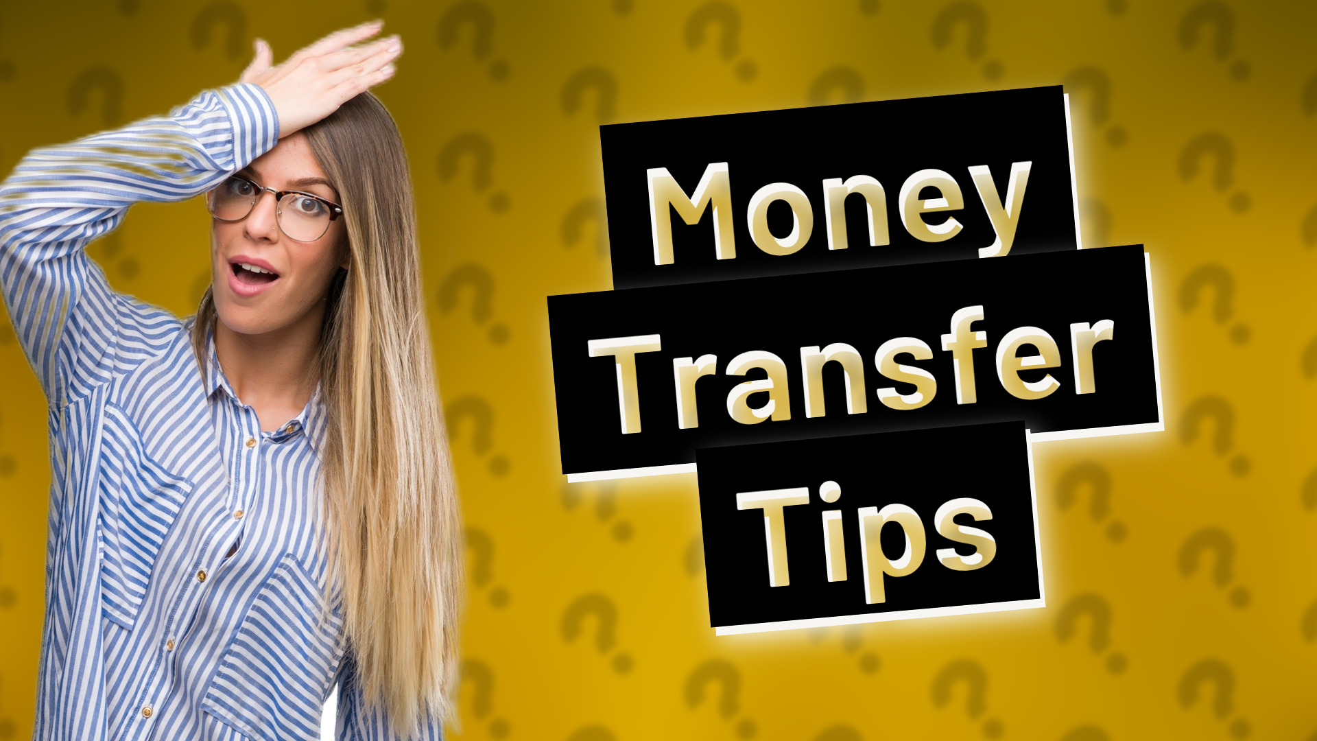 Money Transfer Tips