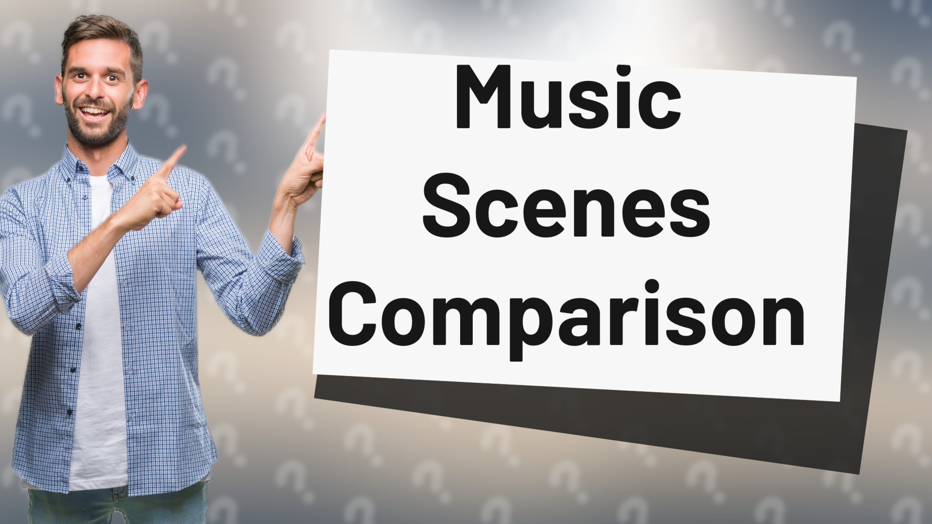Music Scenes Comparison