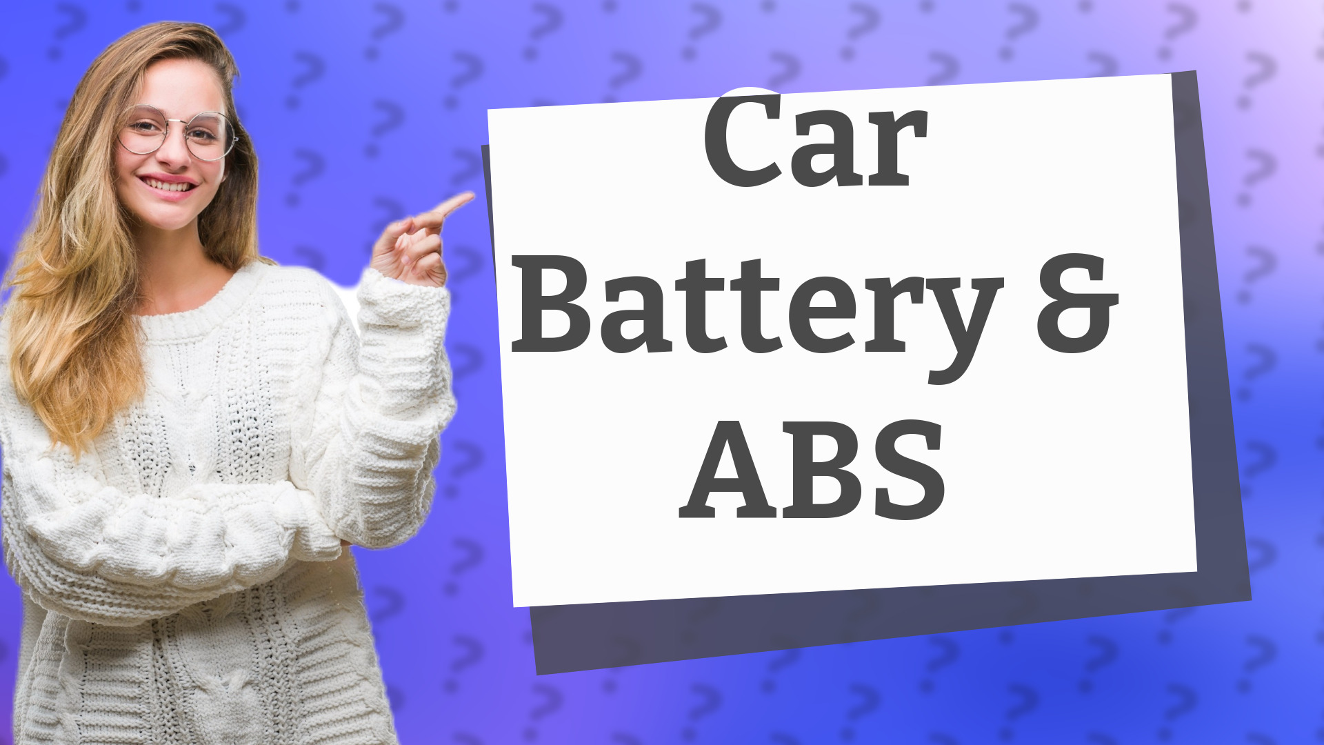Car Battery & ABS