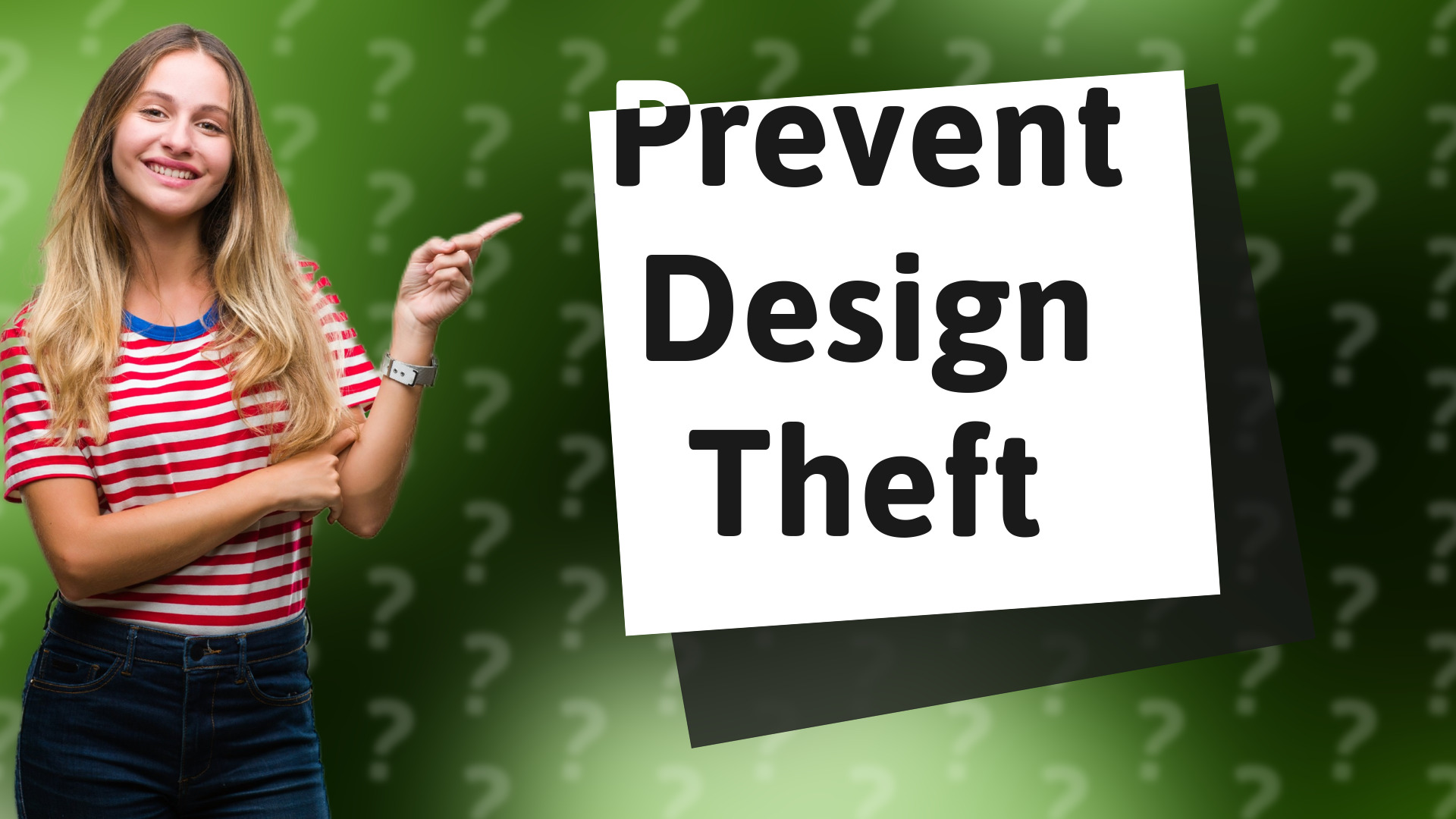 Prevent Design Theft
