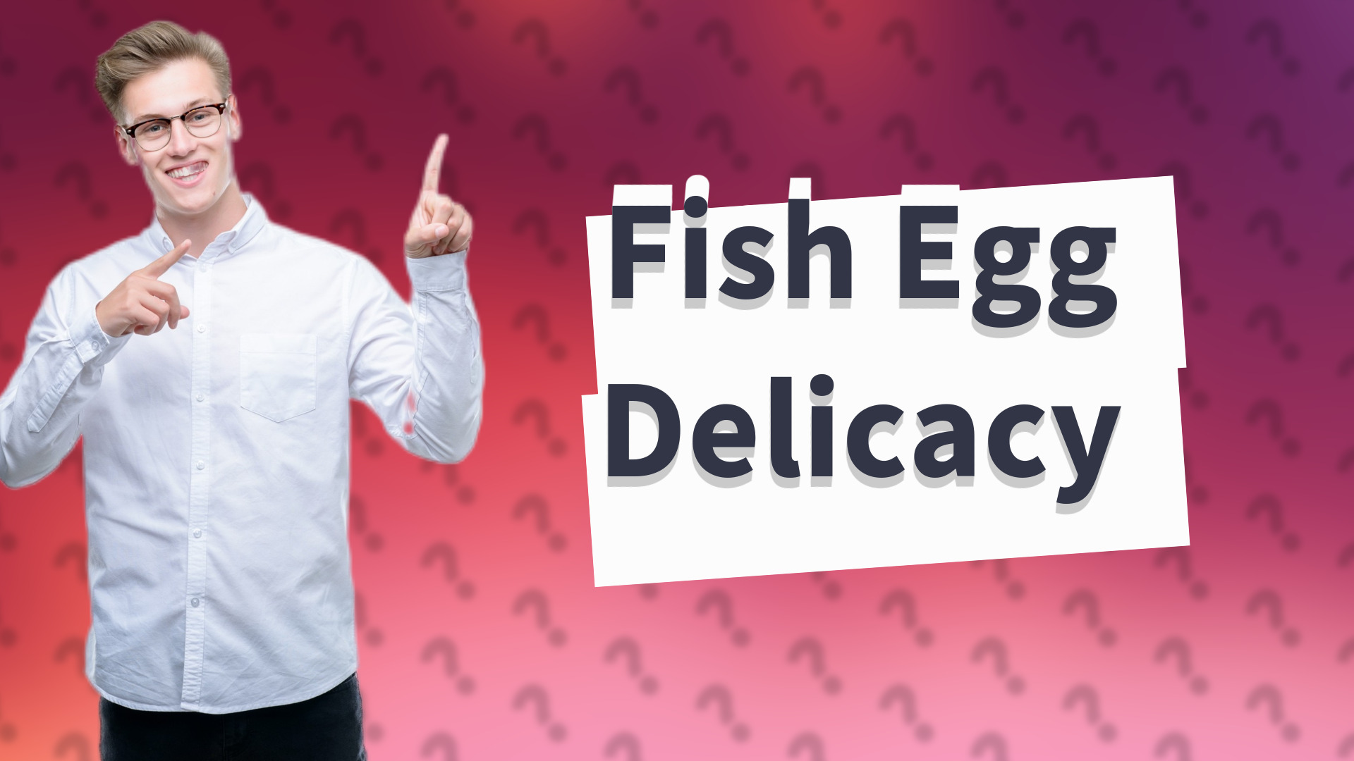 Fish Egg Delicacy