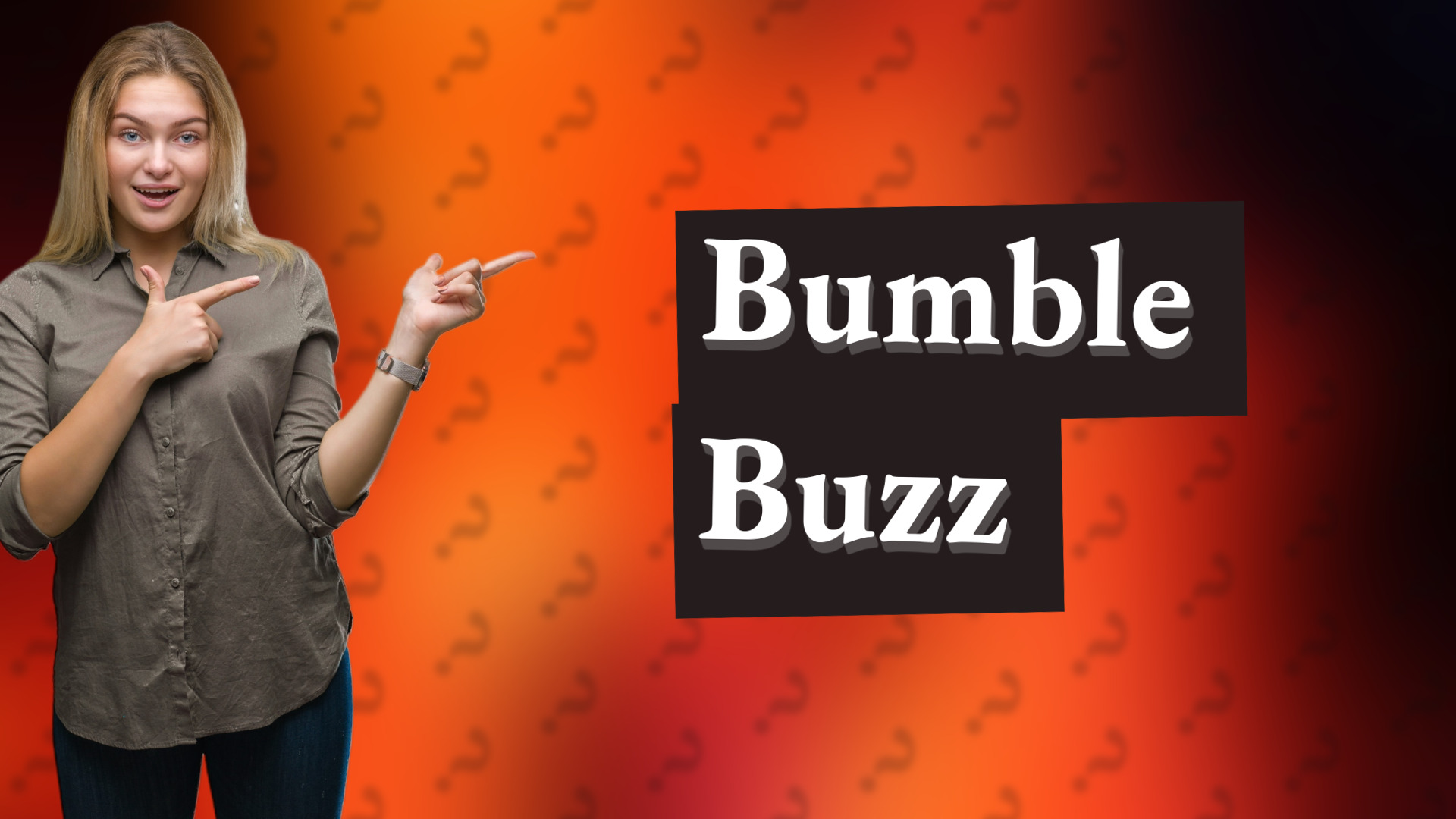 Bumble Buzz