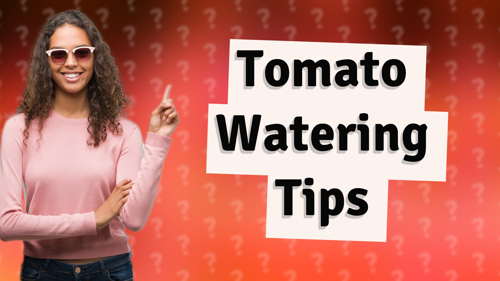 Tomato Watering Tips