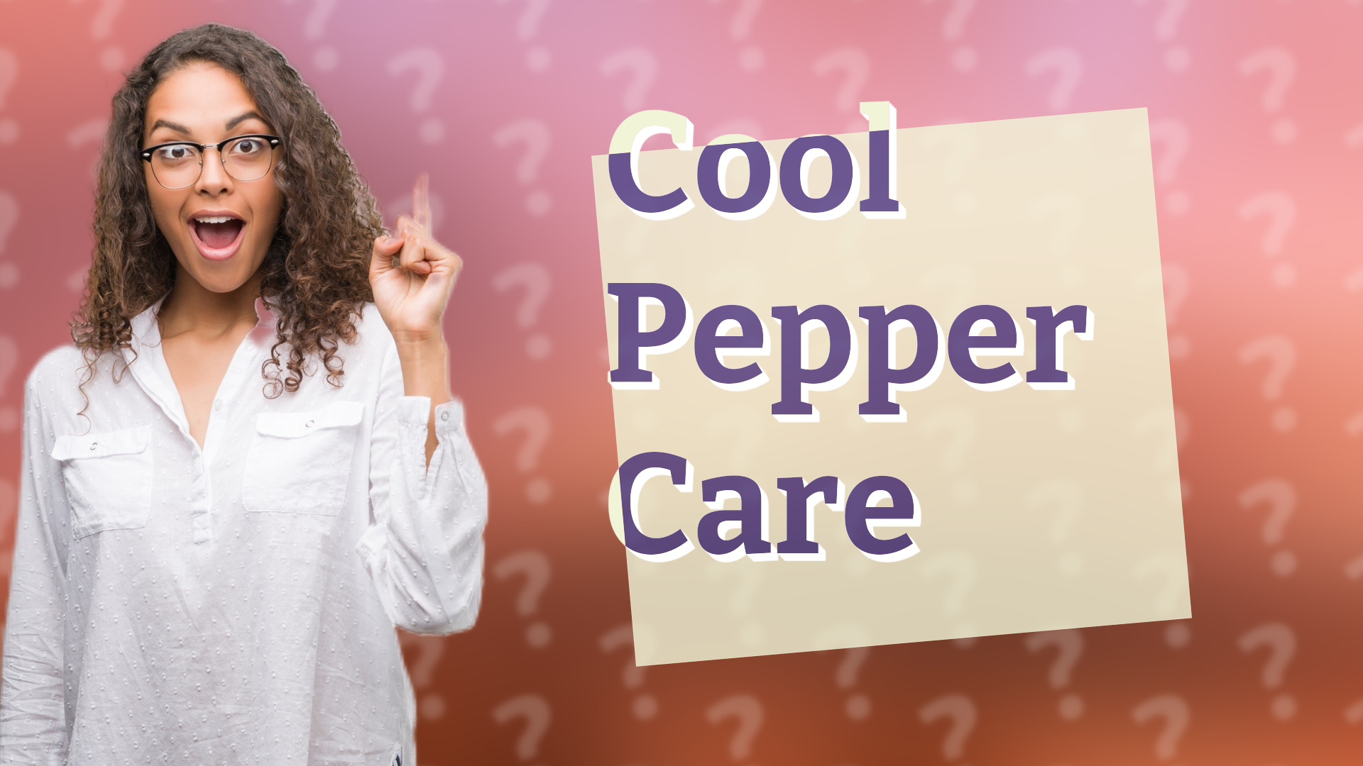 Cool Pepper Care