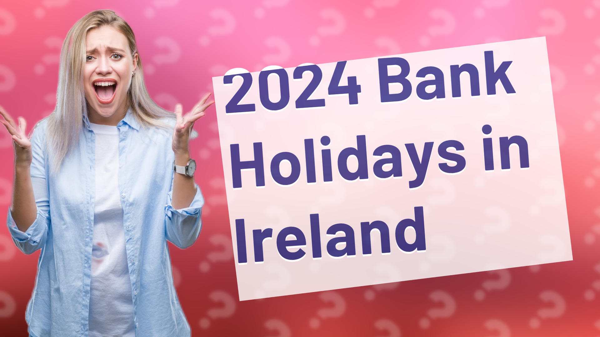 2024 Bank Holidays in Ireland