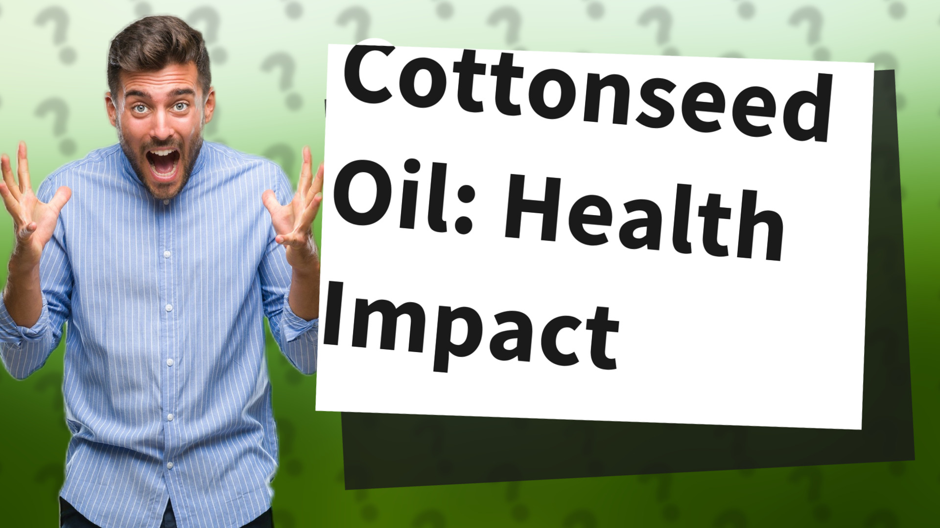 Cottonseed Oil: Health Impact