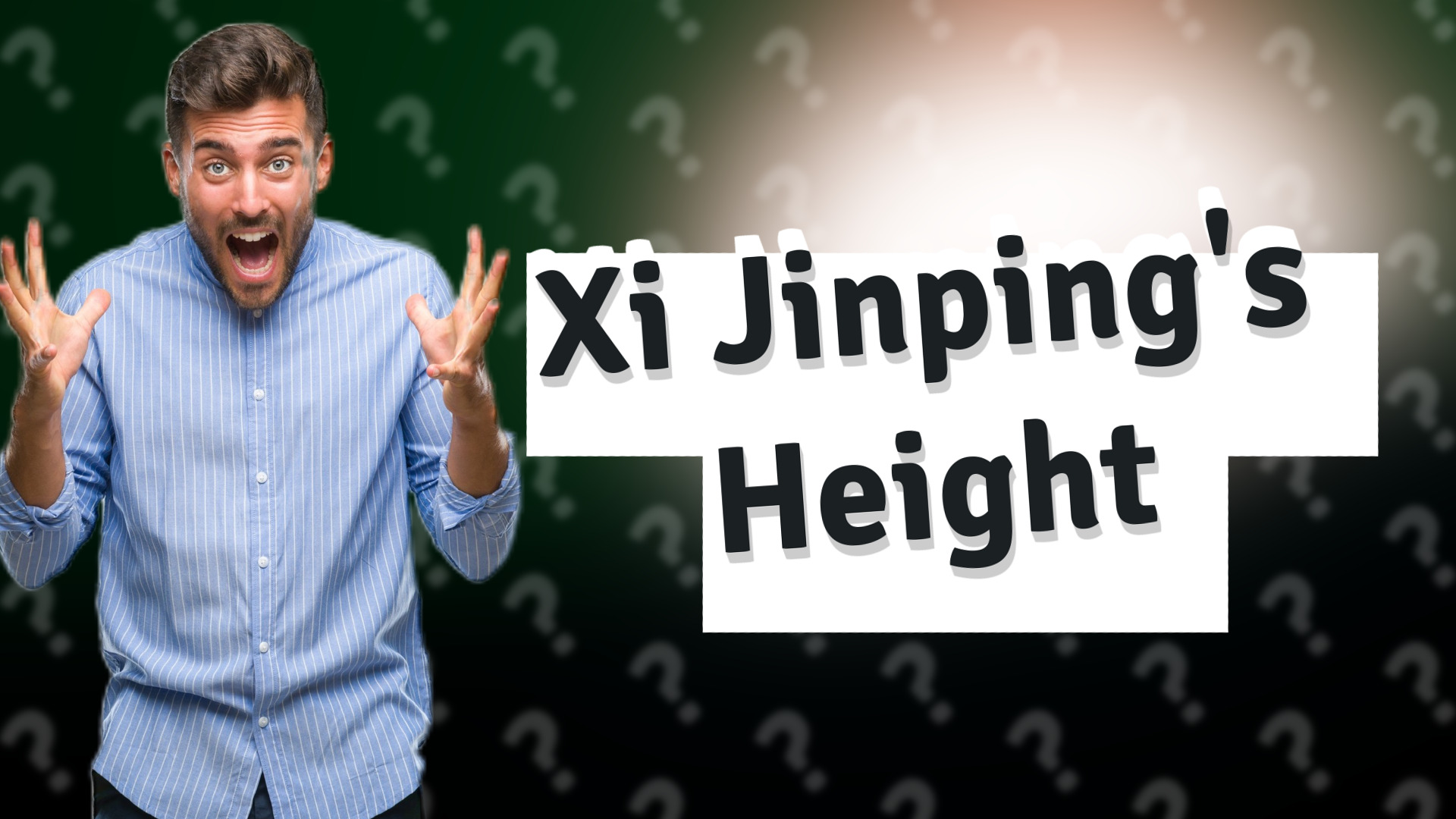 Xi Jinping's Height