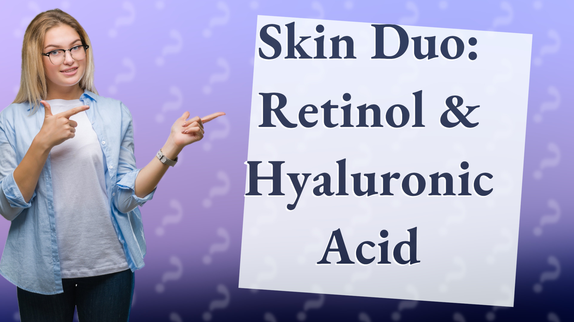 Skin Duo: Retinol & Hyaluronic Acid