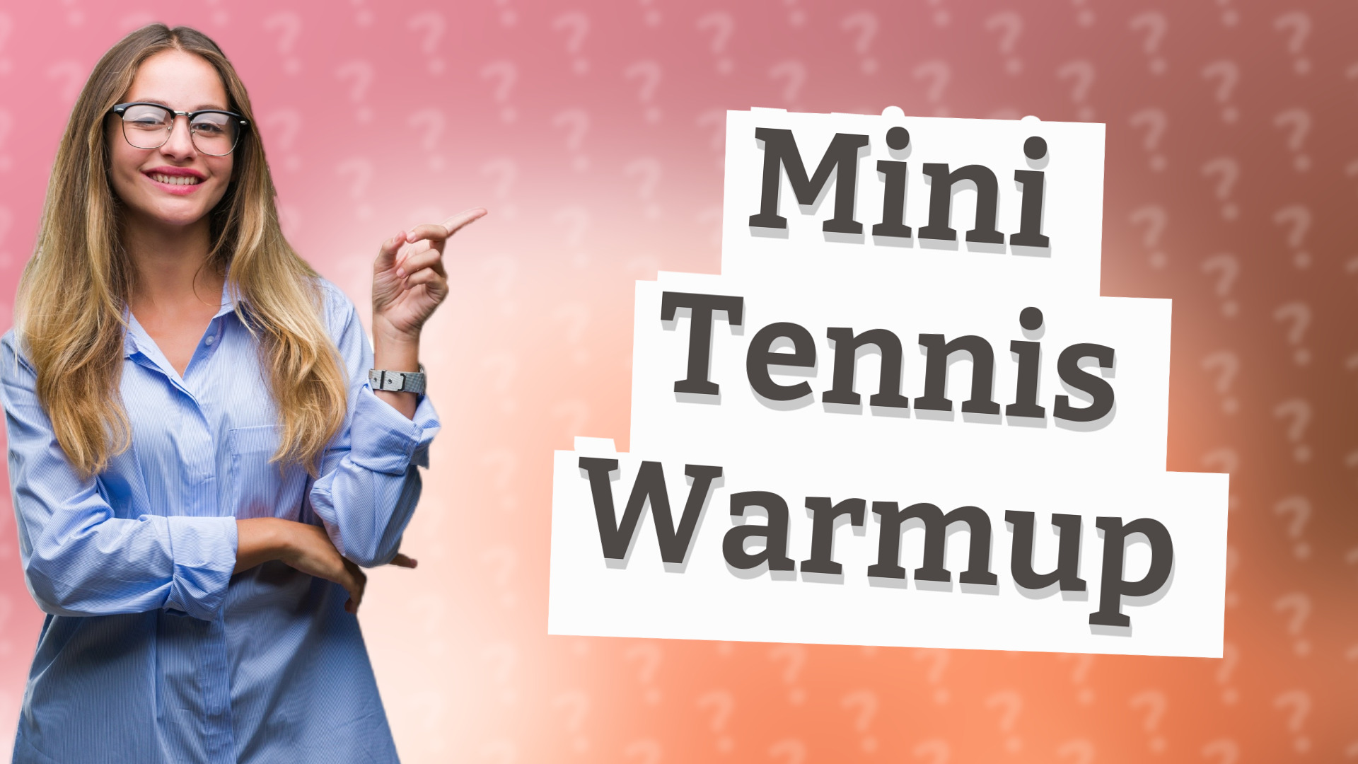 Mini Tennis Warmup