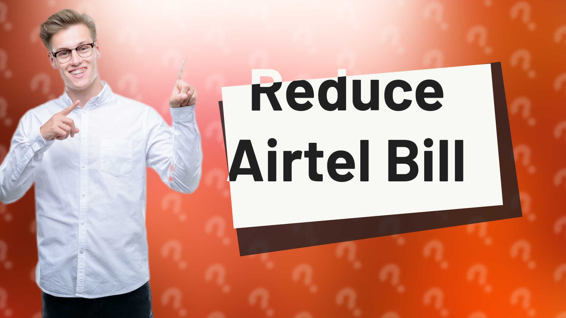 Reduce Airtel Bill