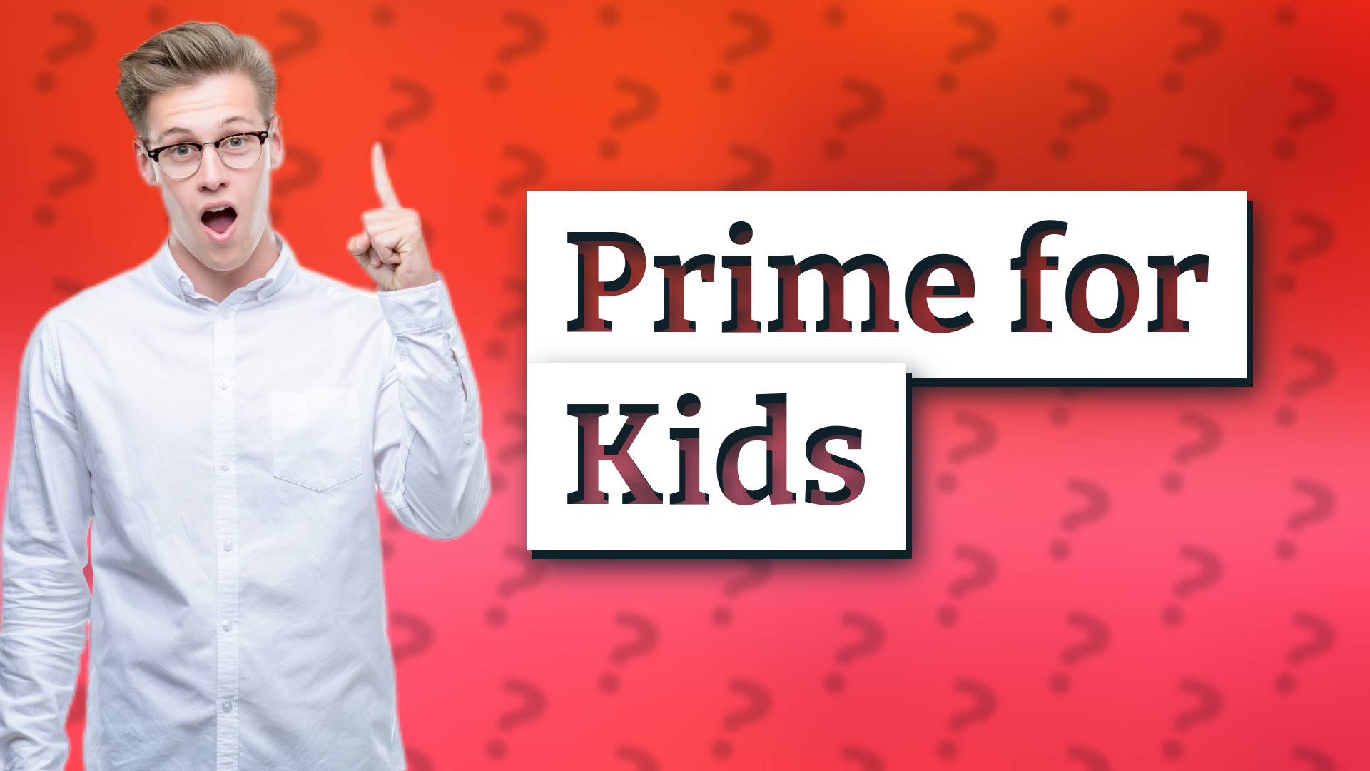 Prime for Kids