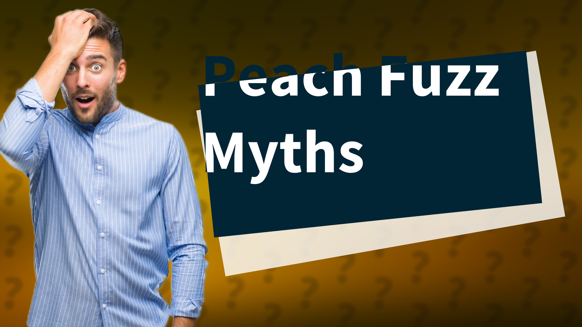 Peach Fuzz Myths