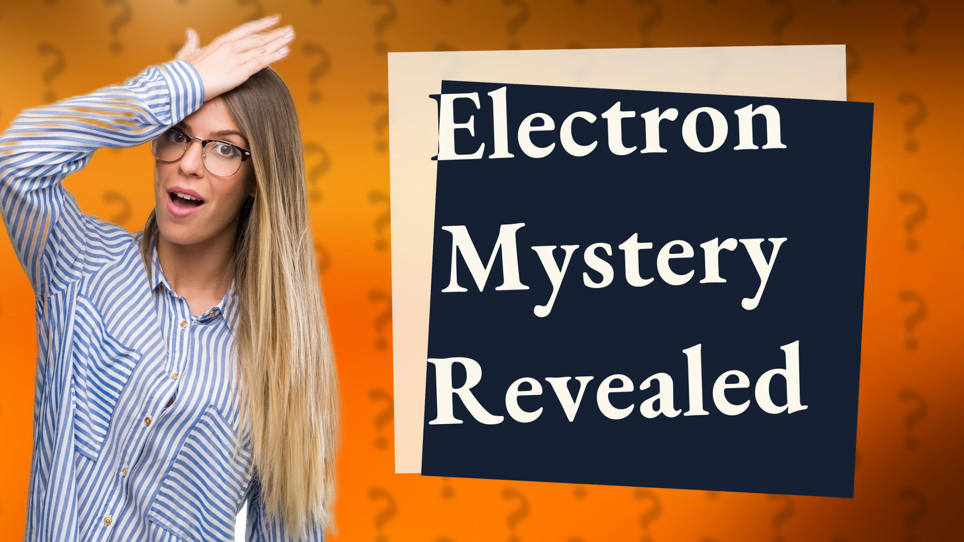 Electron Mystery Revealed