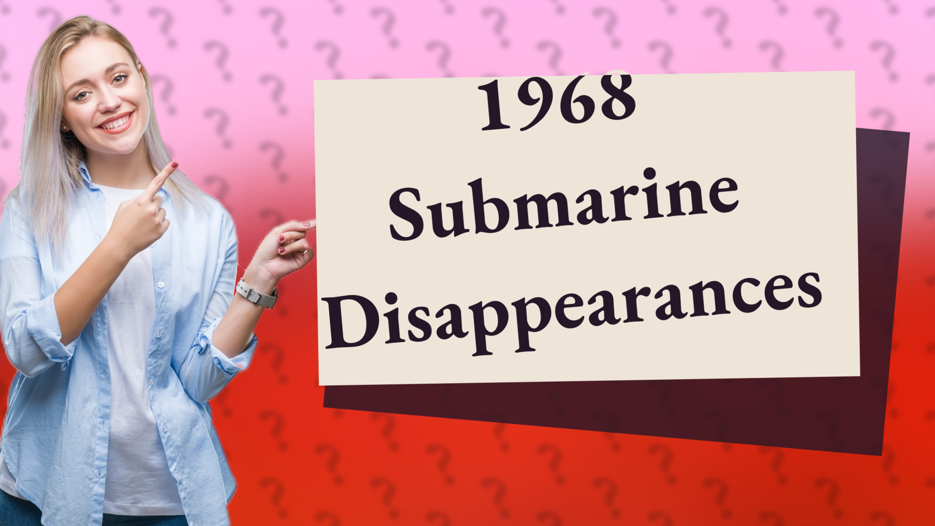 1968 Submarine Disappearances