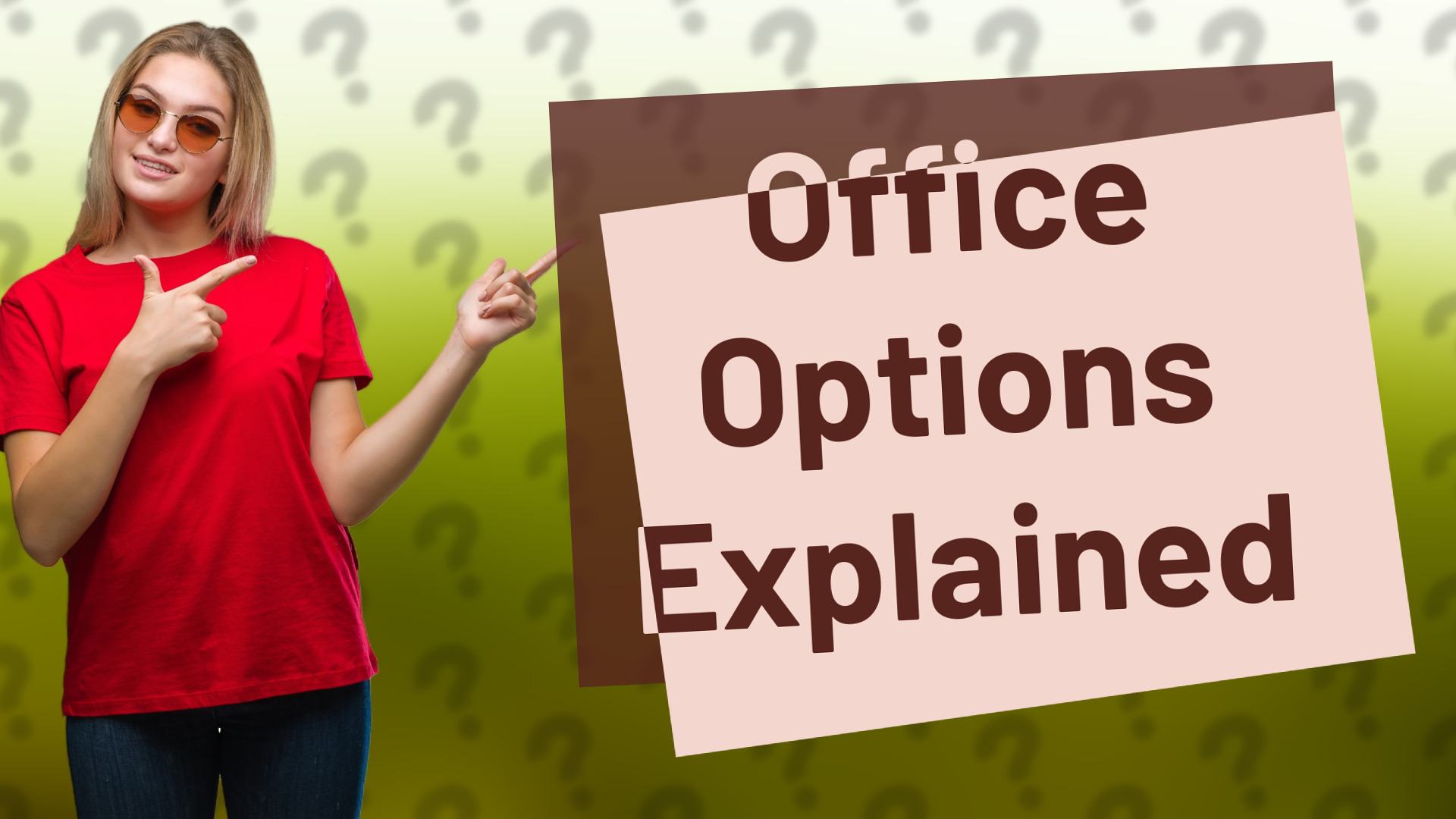 Office Options Explained