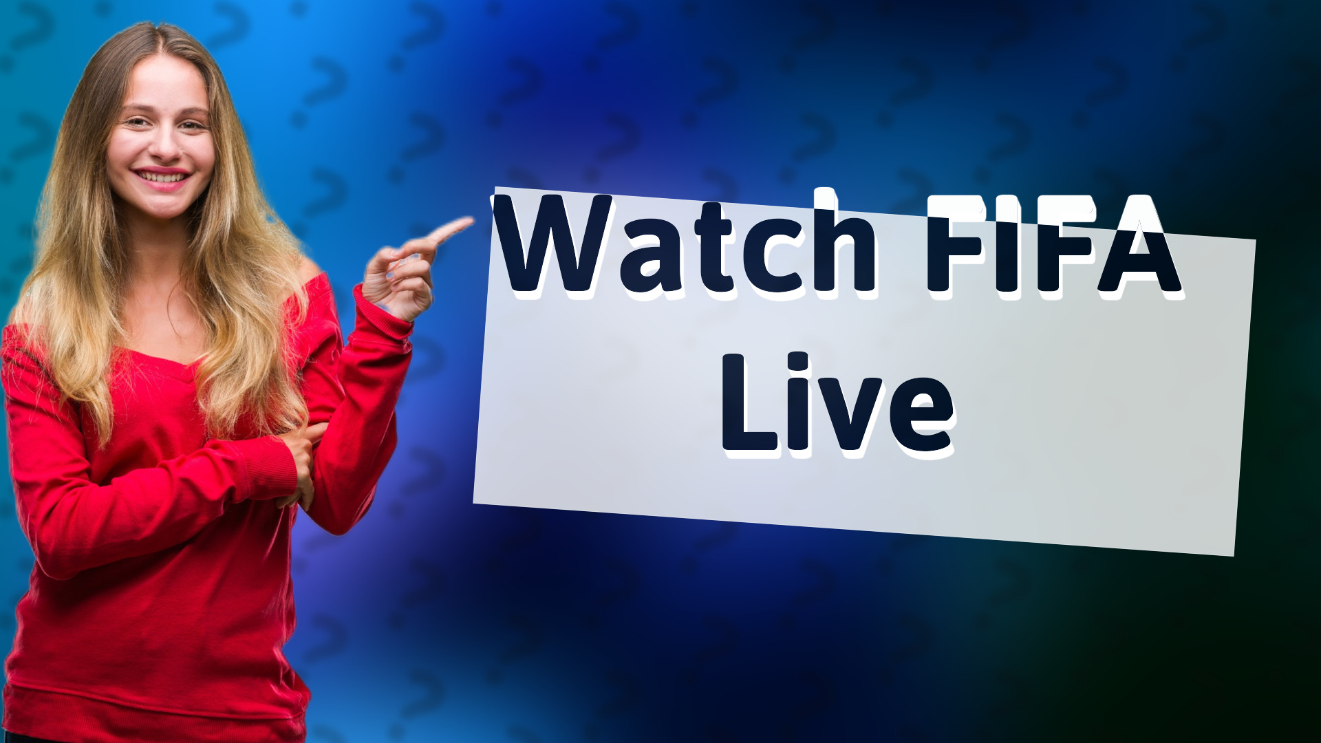Watch FIFA Live