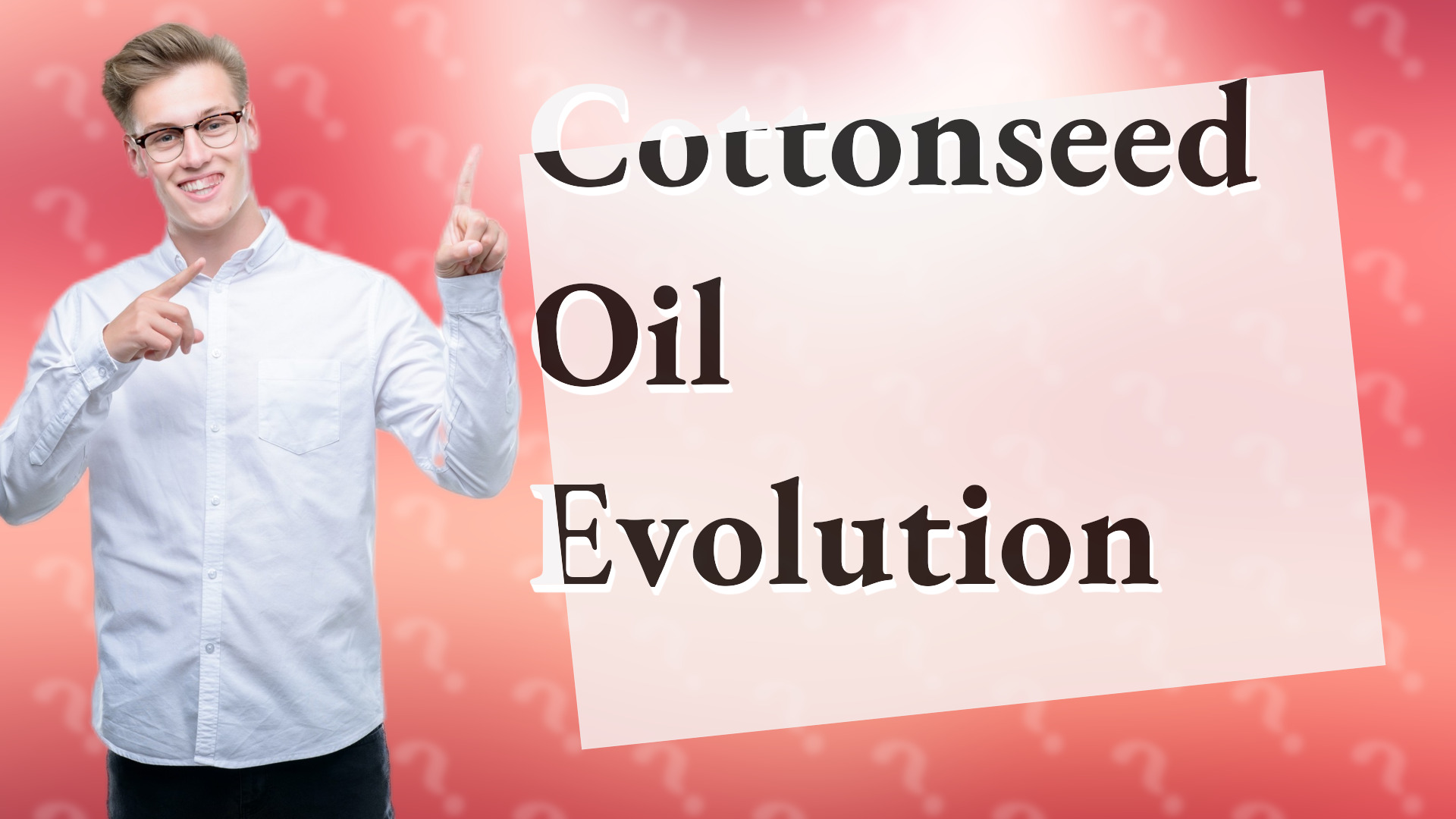 Cottonseed Oil Evolution