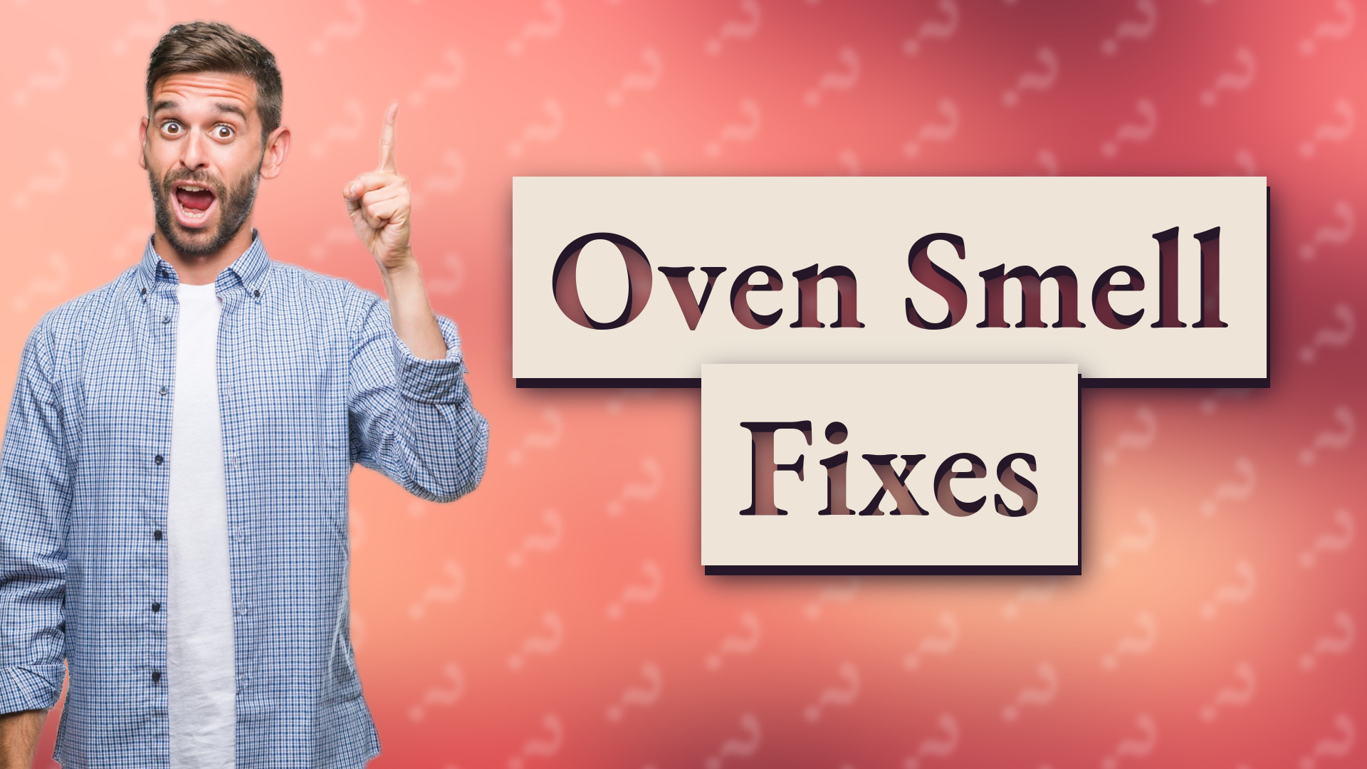 Oven Smell Fixes