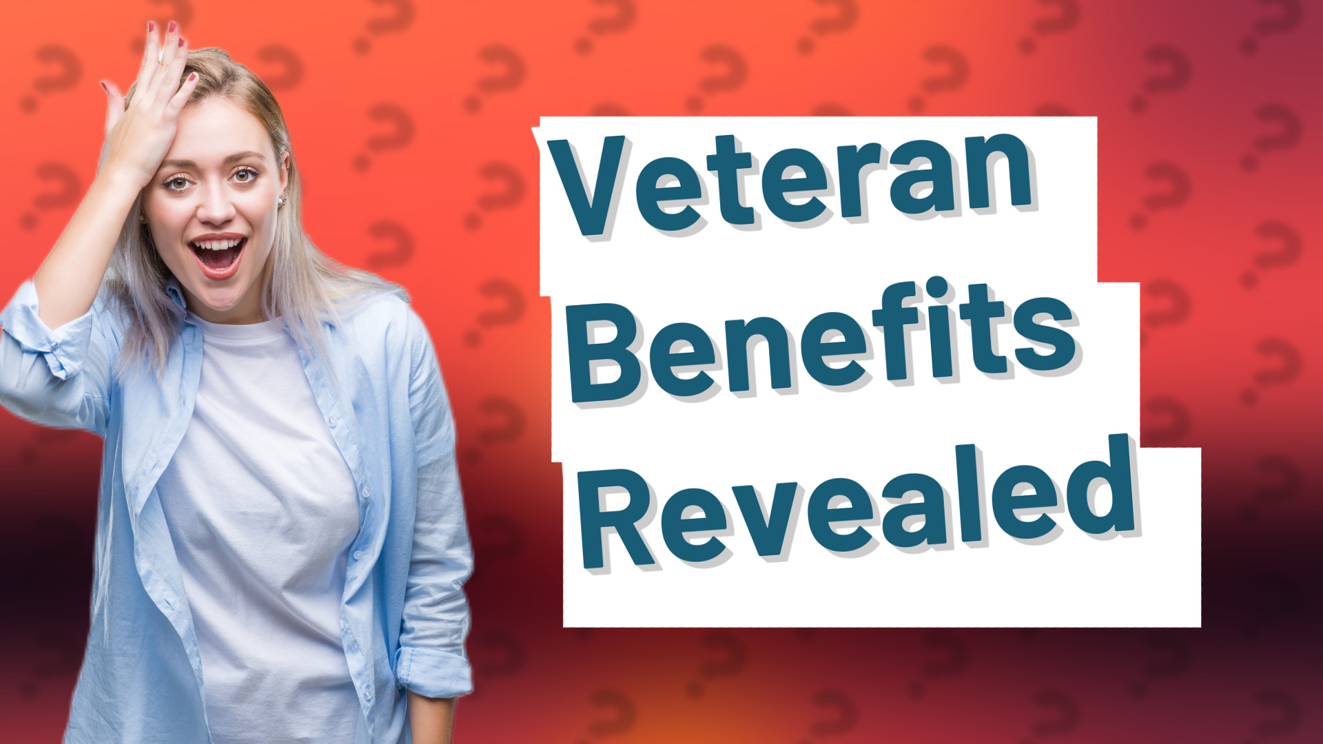 Veteran Benefits Revealed