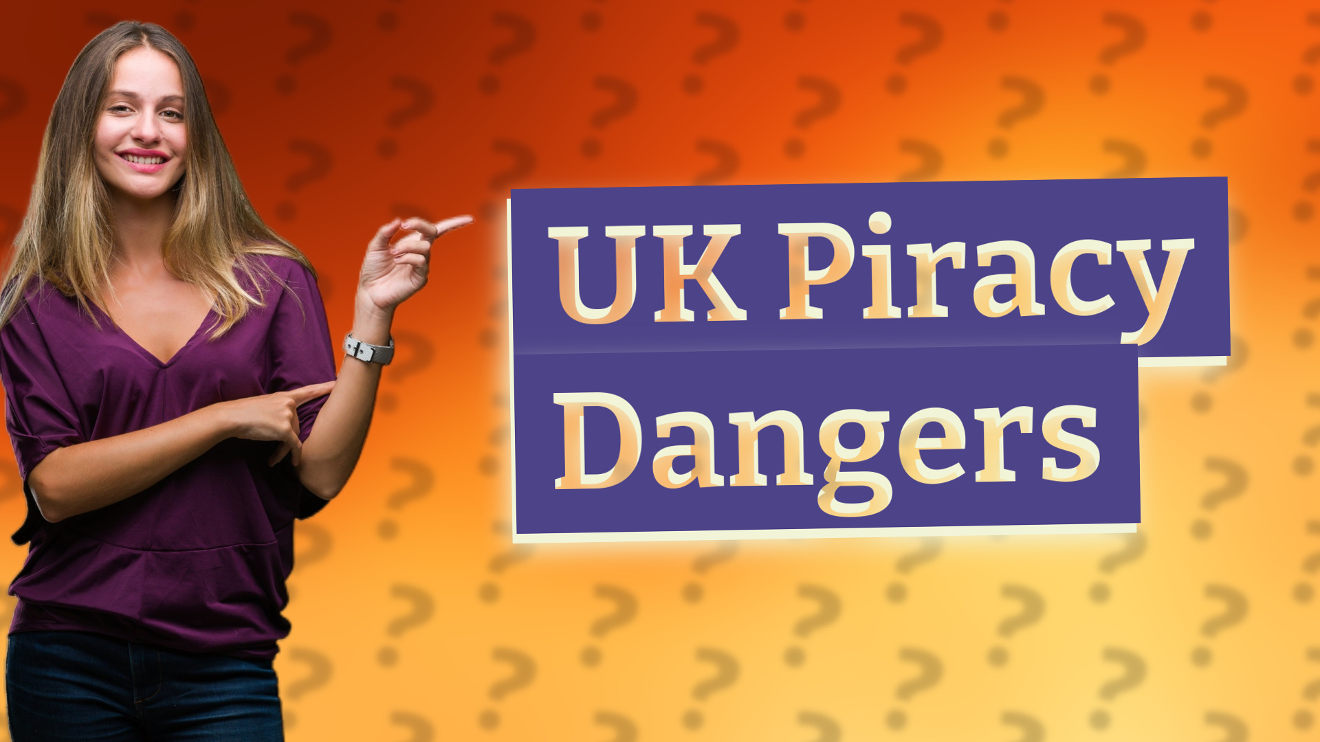 UK Piracy Dangers