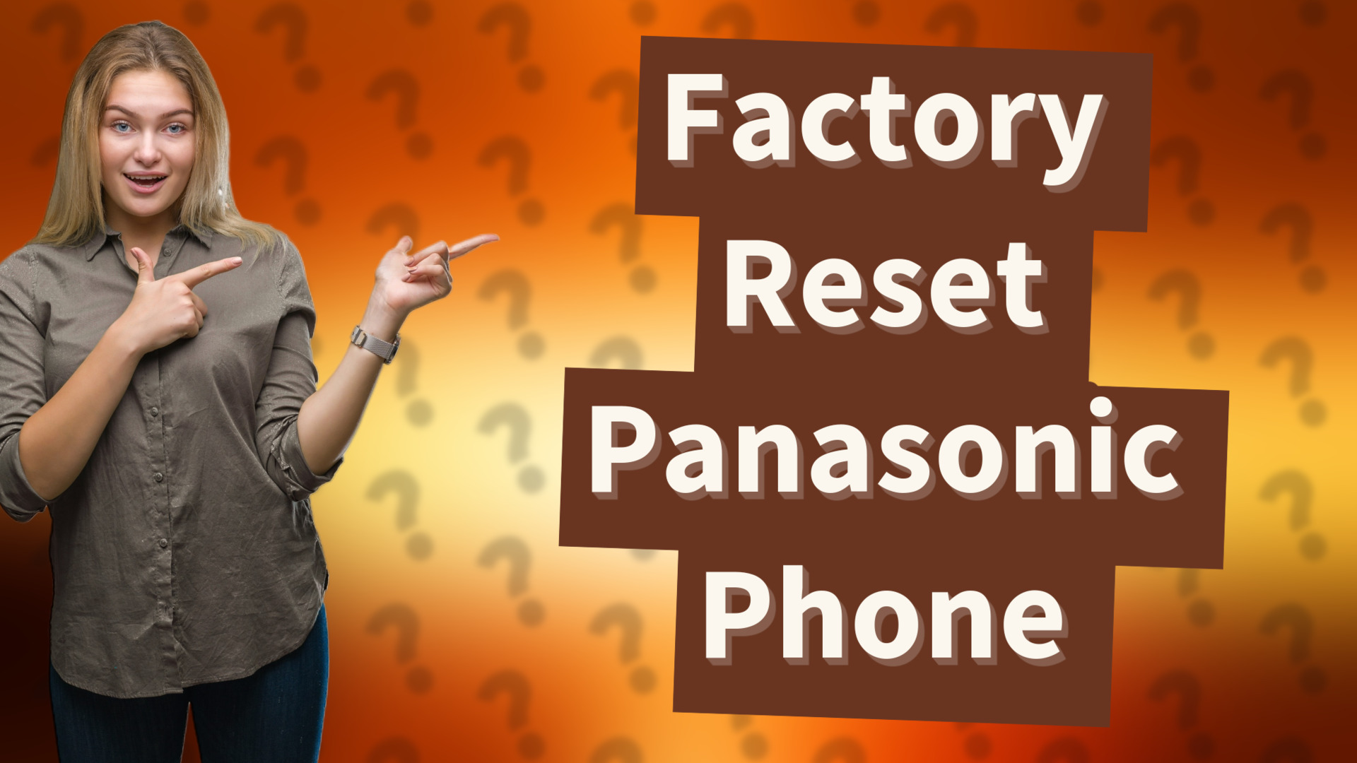 Factory Reset Panasonic Phone