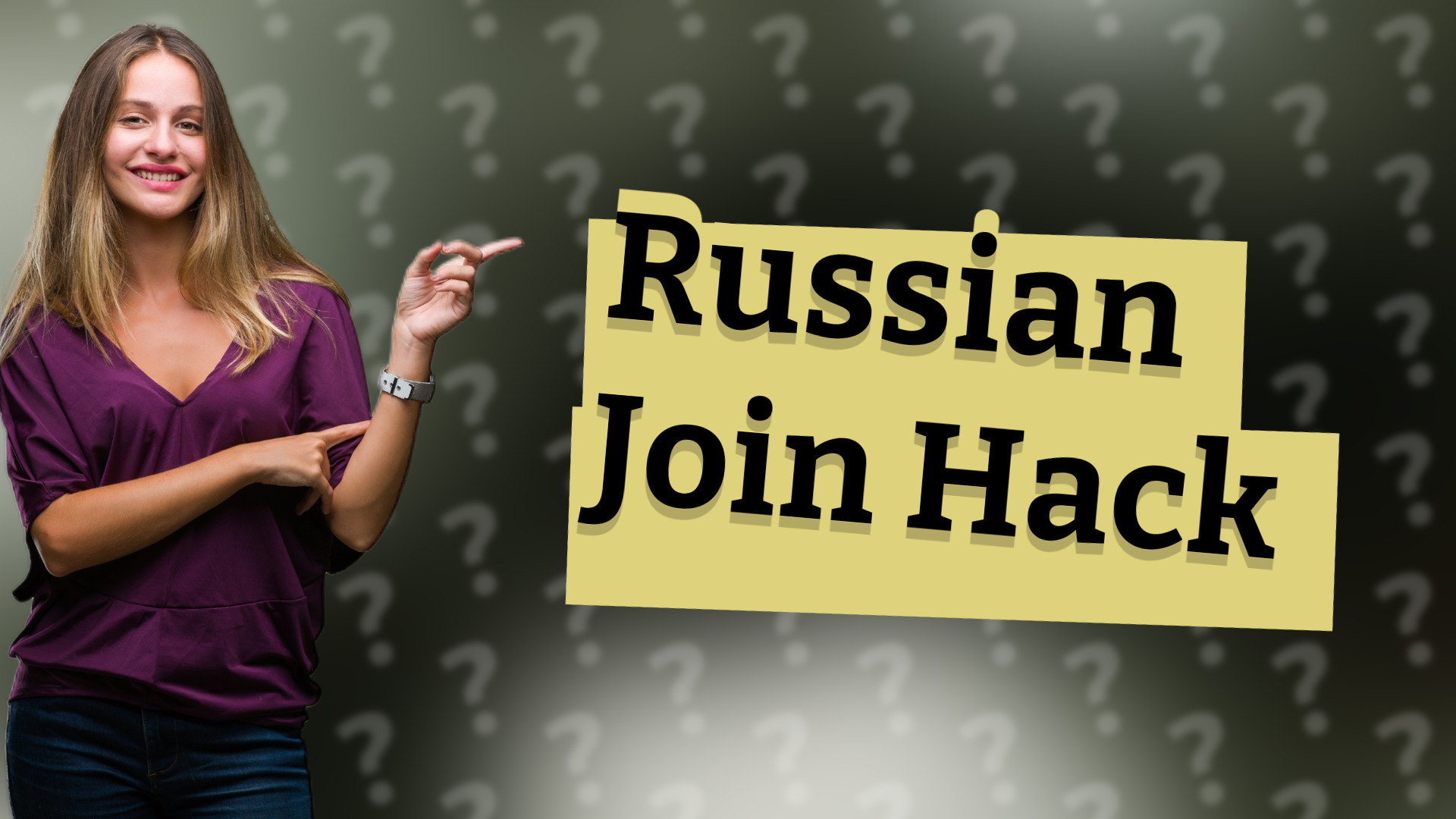 Russian Join Hack