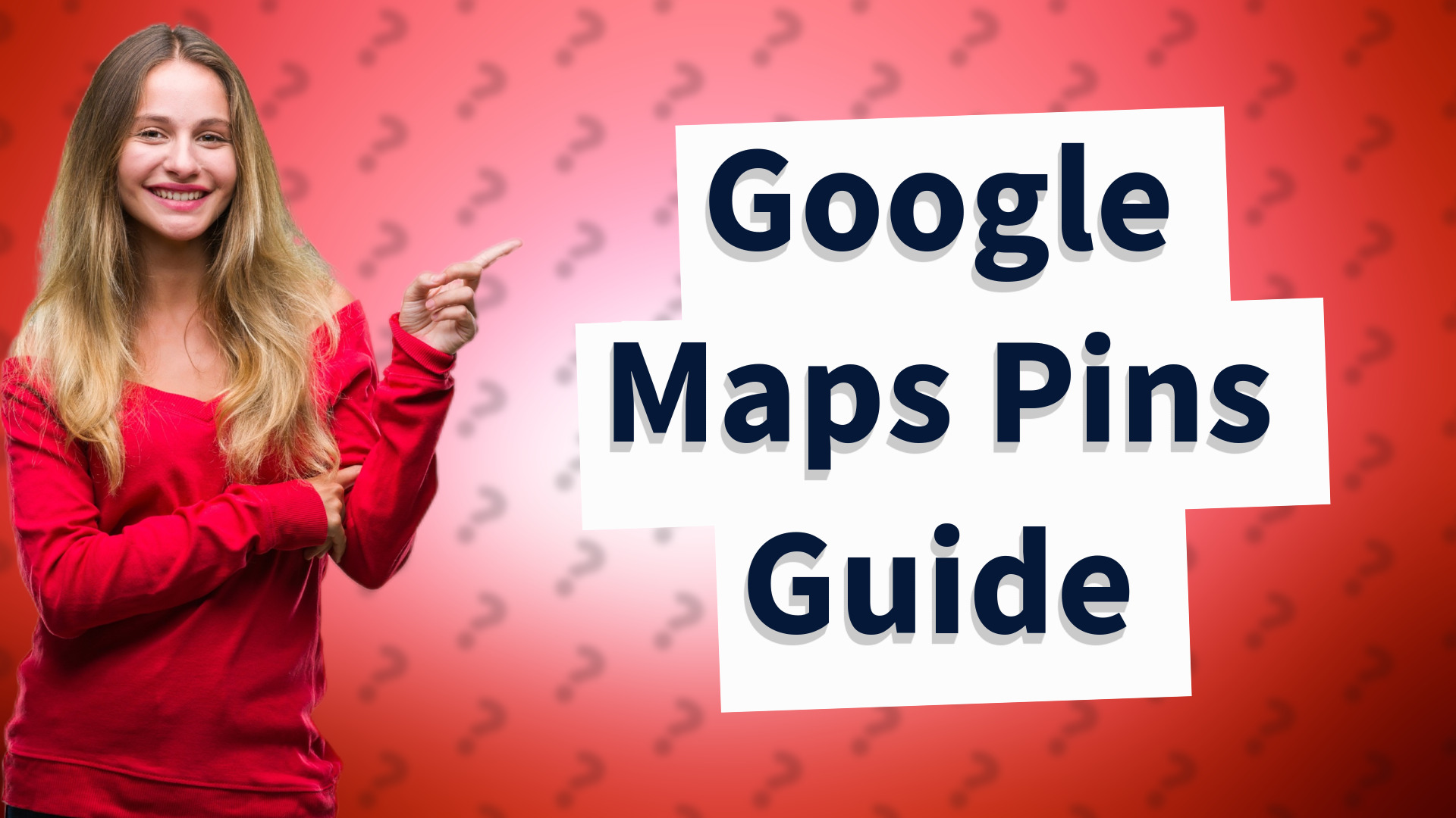 Google Maps Pins Guide