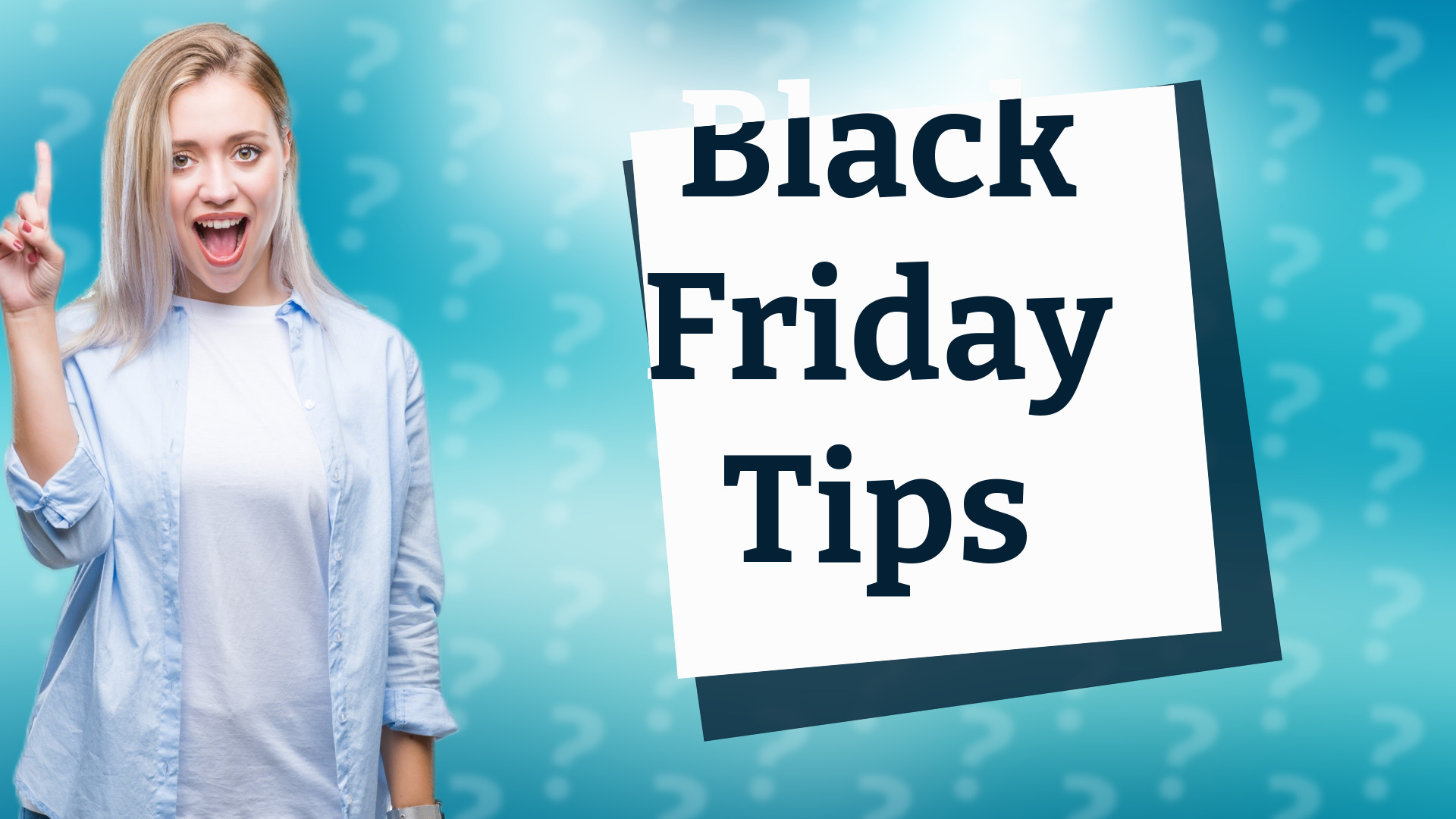 Black Friday Tips