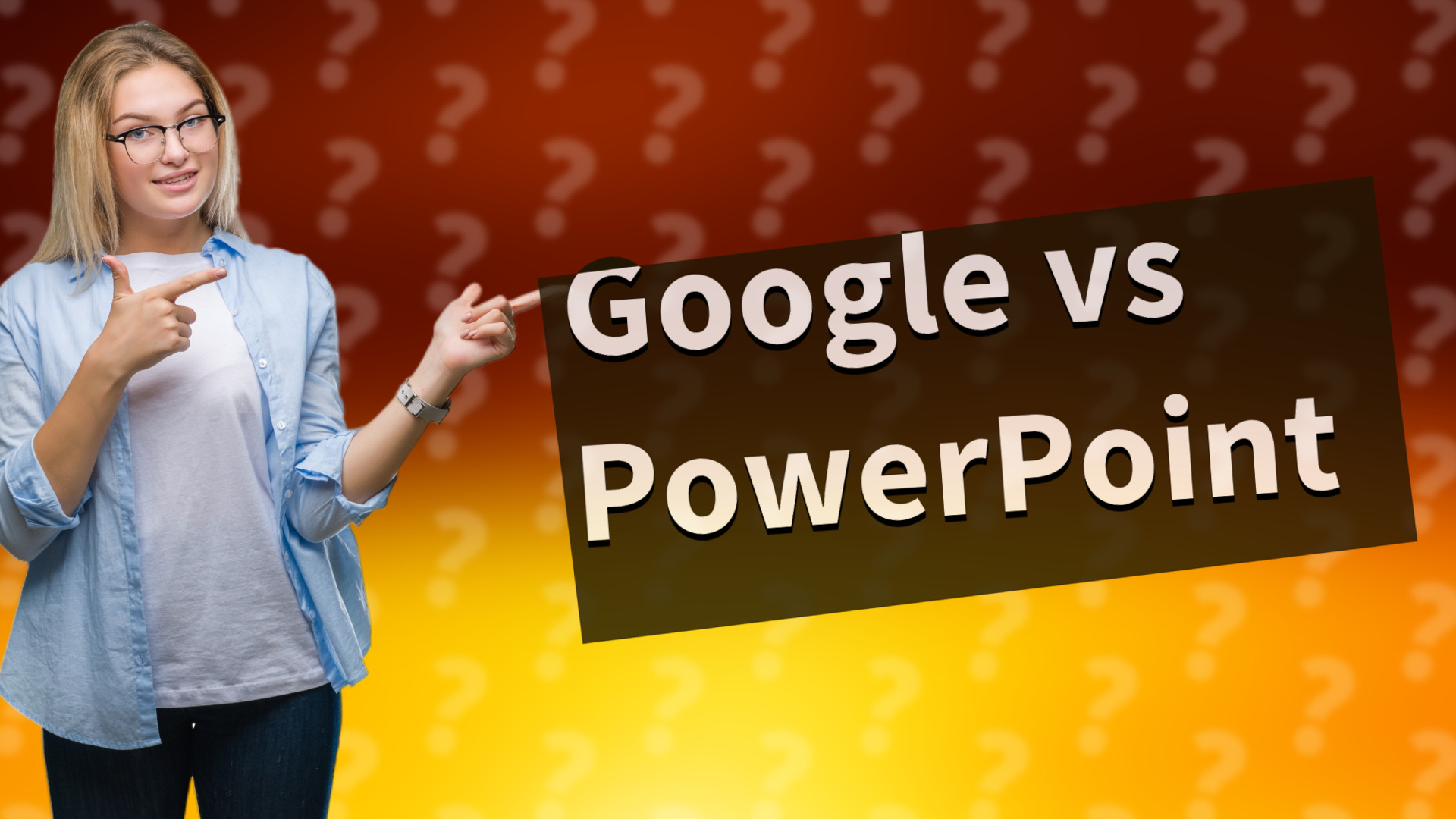 Google vs PowerPoint