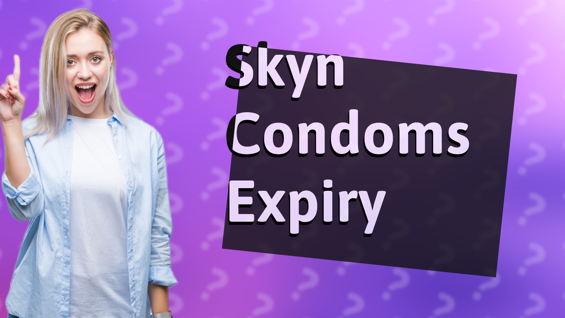 Skyn Condoms Expiry