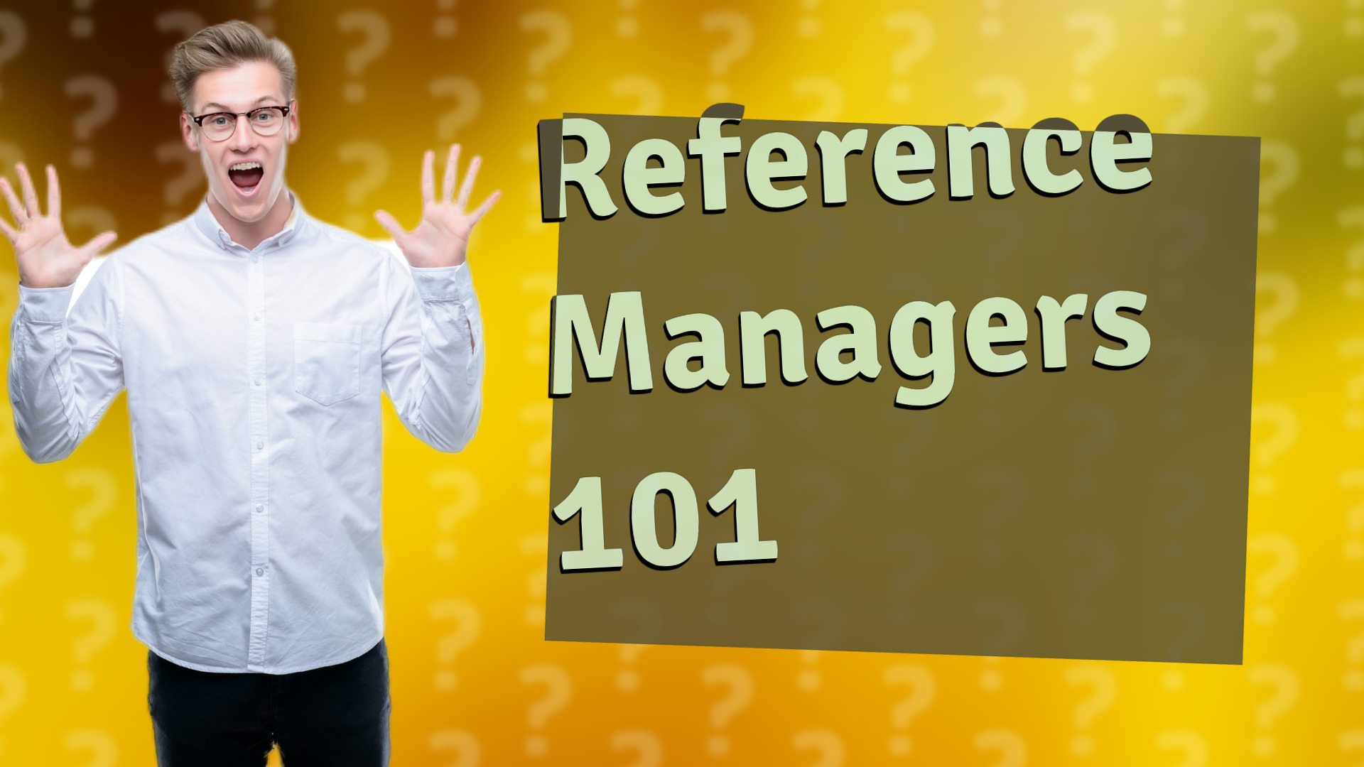 Reference Managers 101