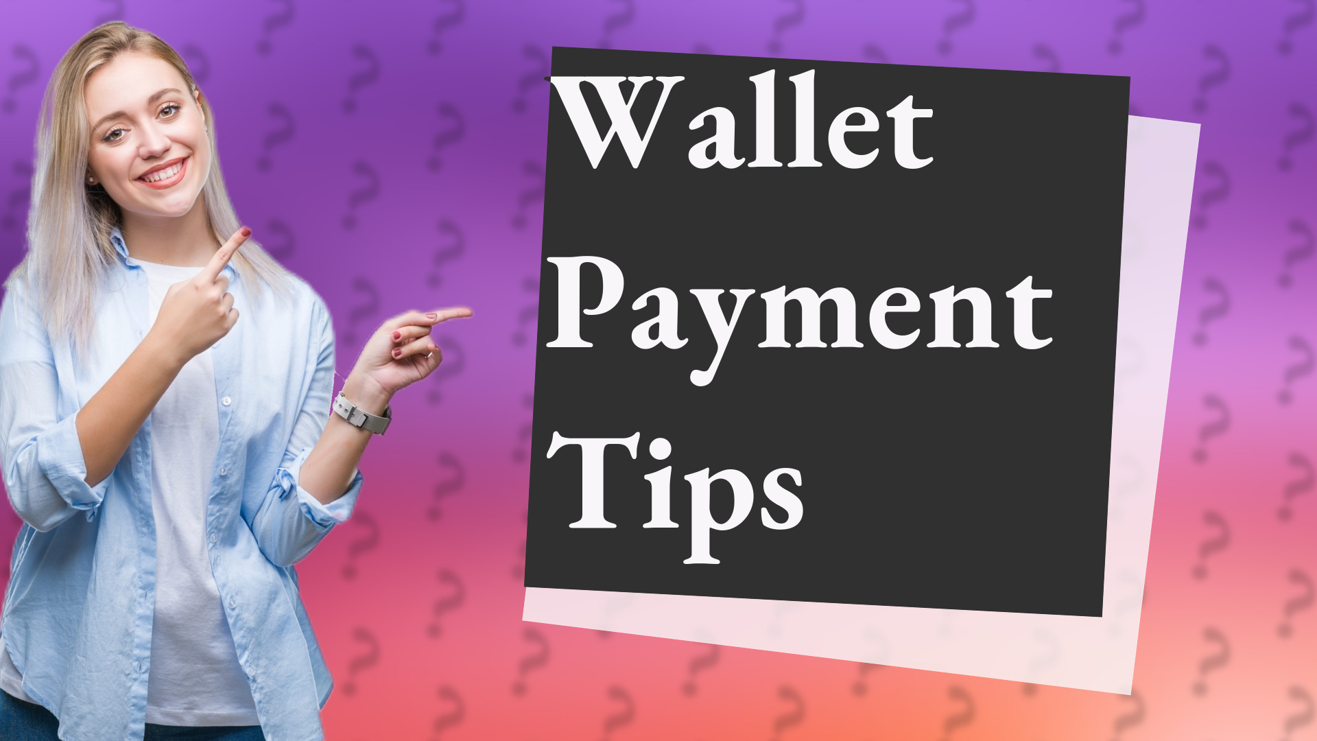 Wallet Payment Tips