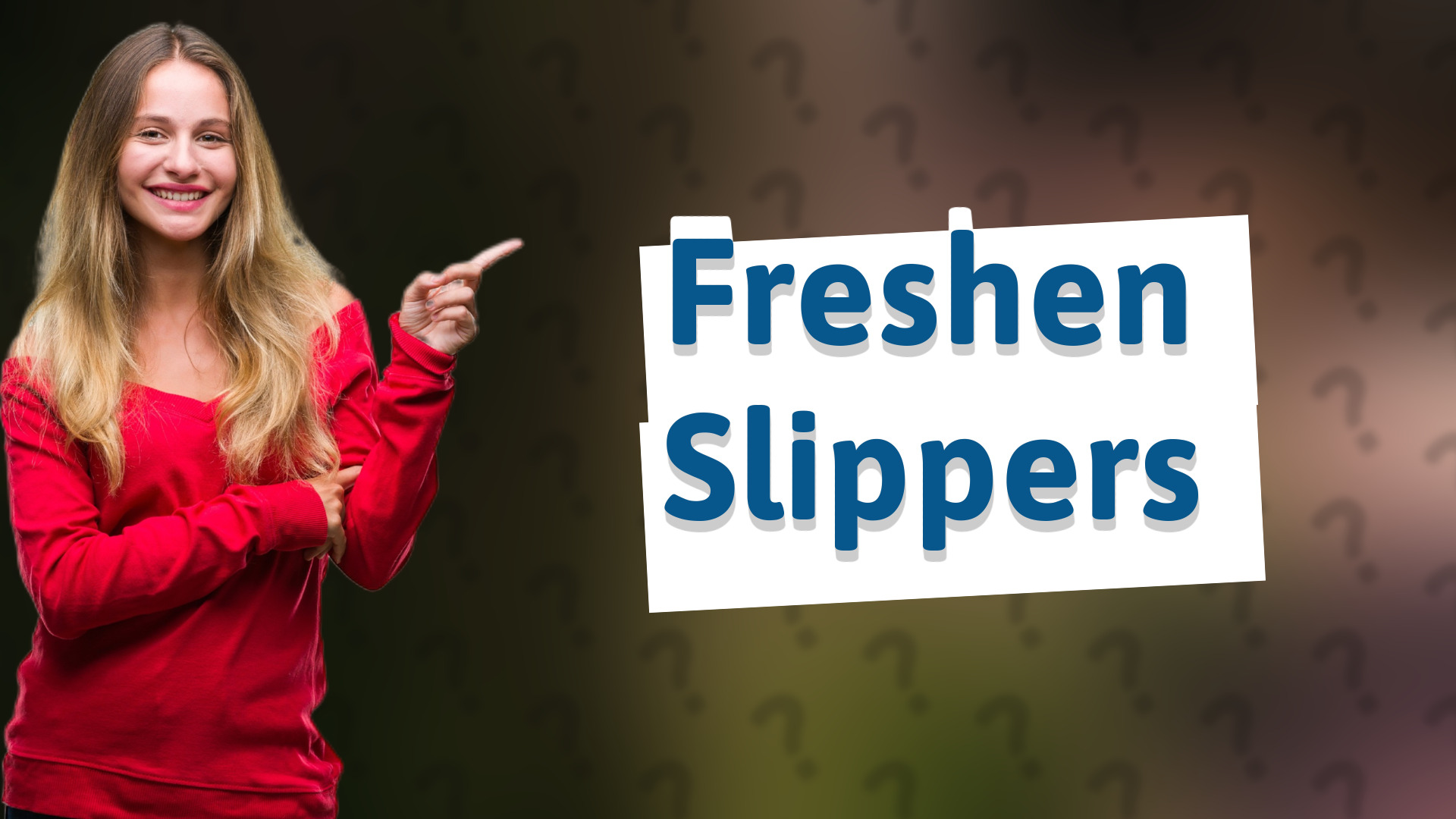 Freshen Slippers