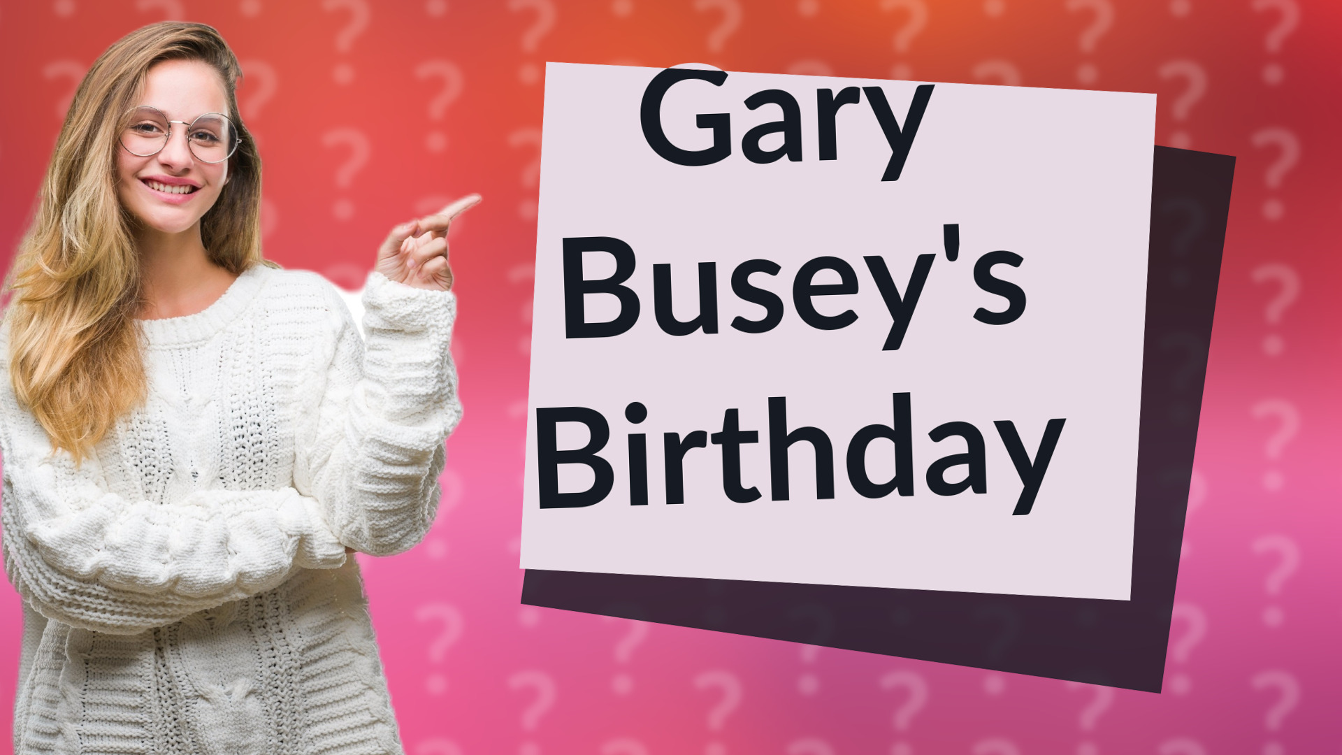 Gary Busey's Birthday
