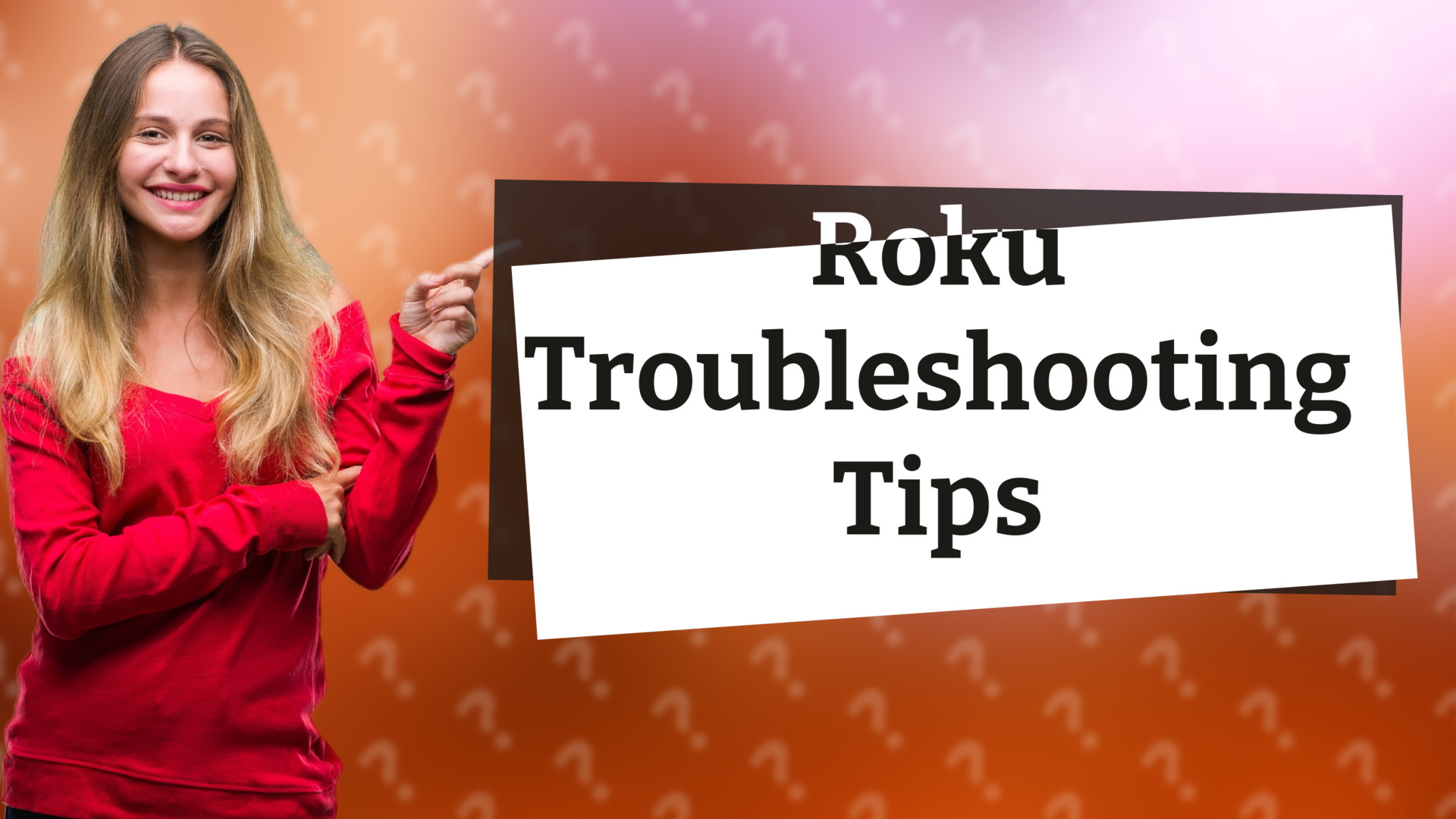Roku Troubleshooting Tips