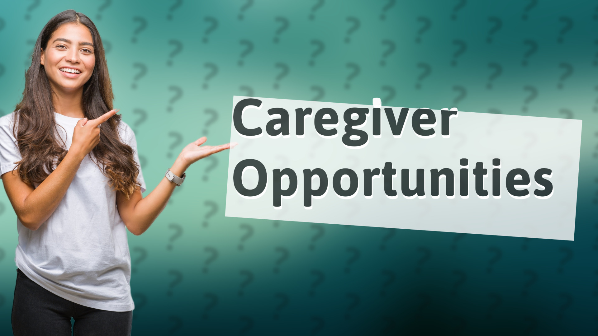 Caregiver Opportunities