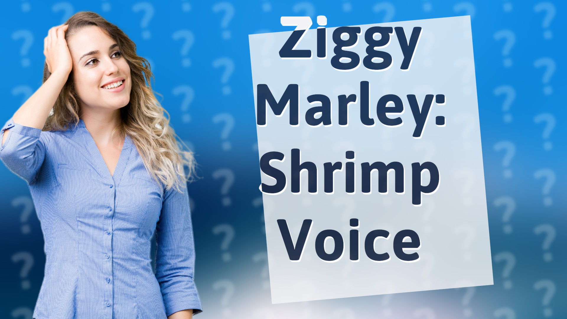 Ziggy Marley: Shrimp Voice
