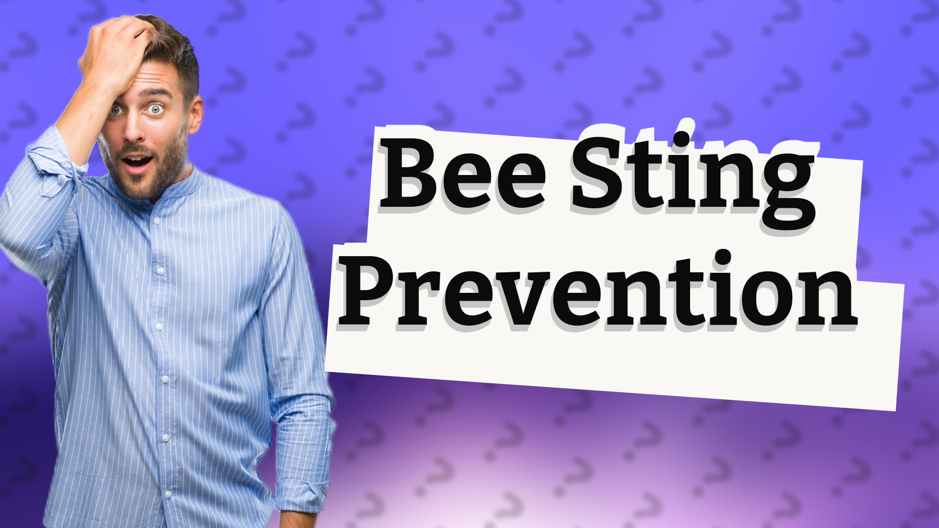 Bee Sting Prevention