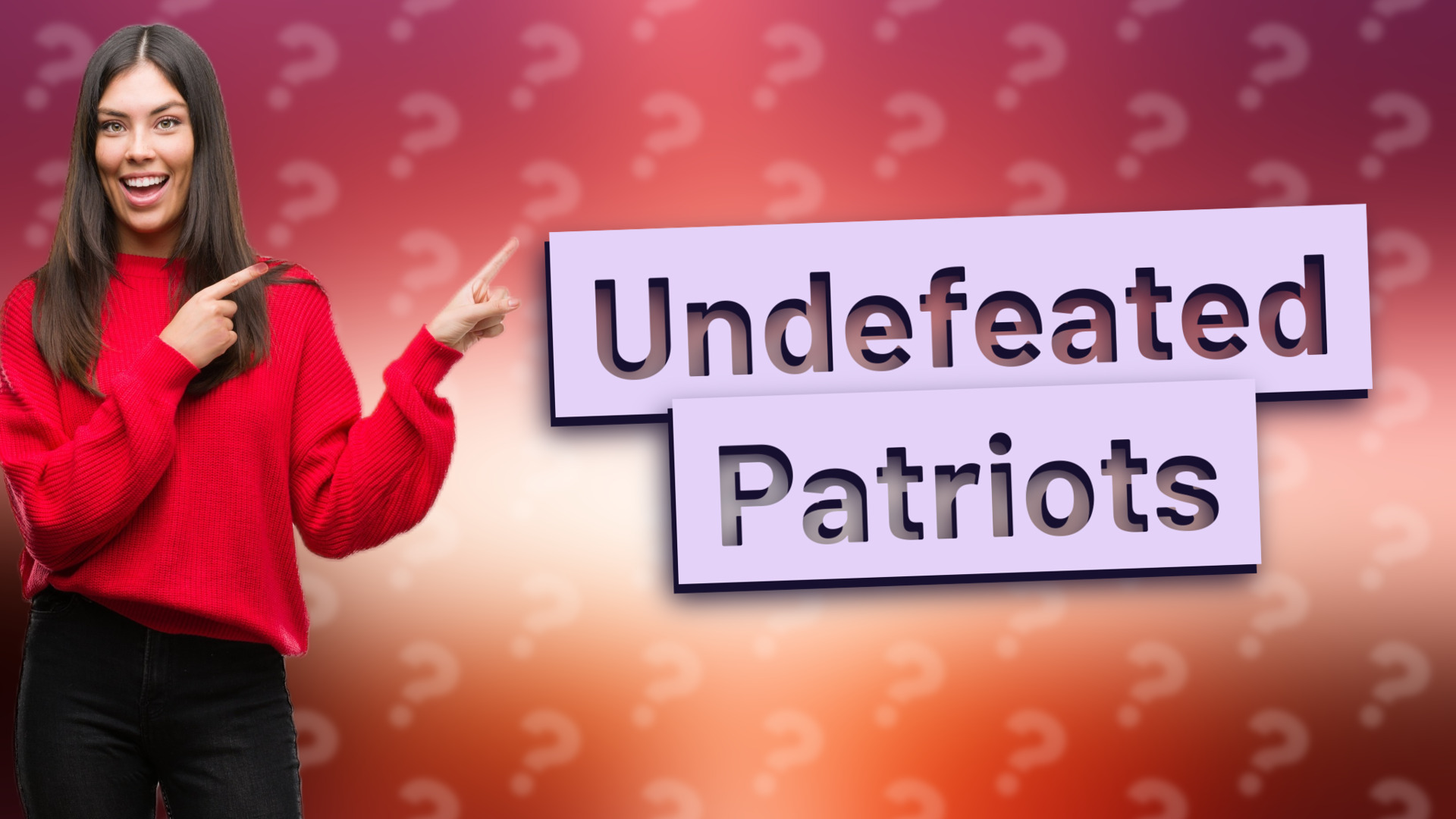 Undefeated Patriots