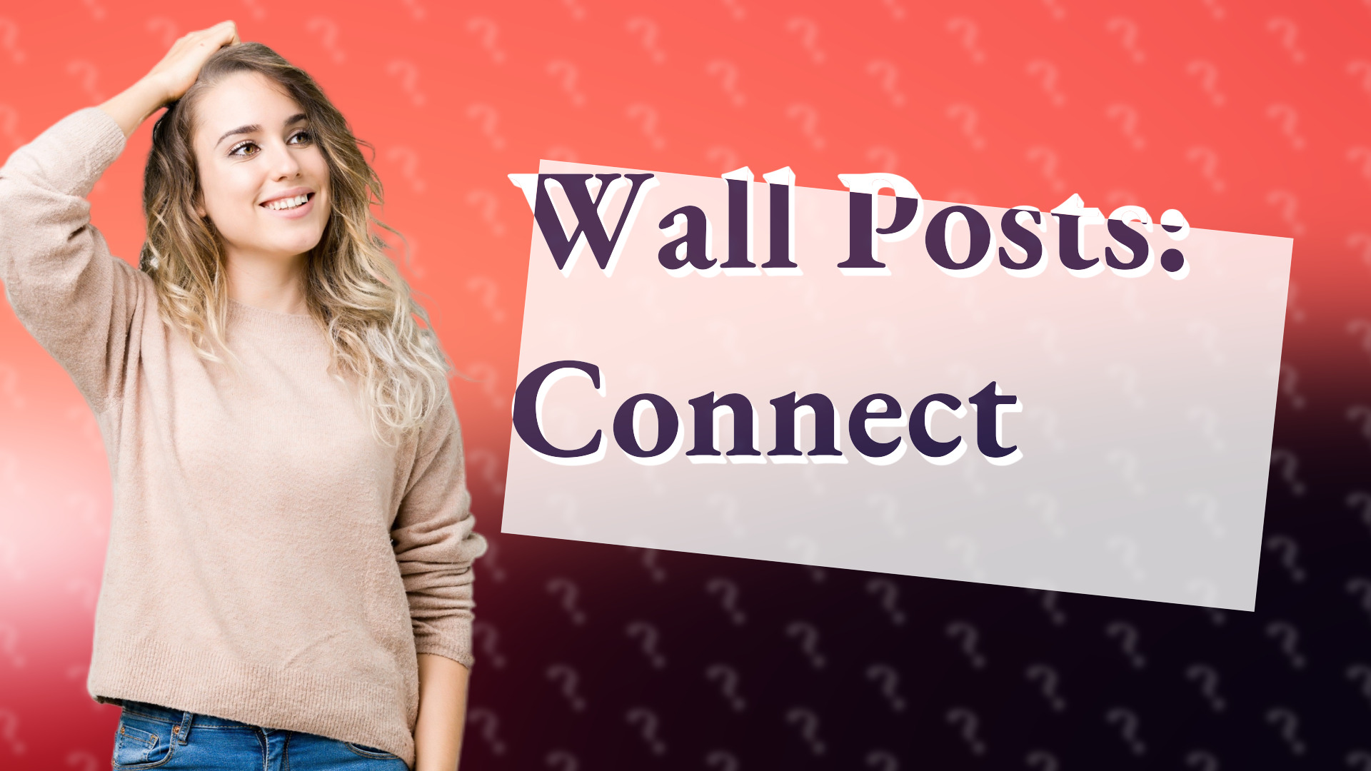 Wall Posts: Connect
