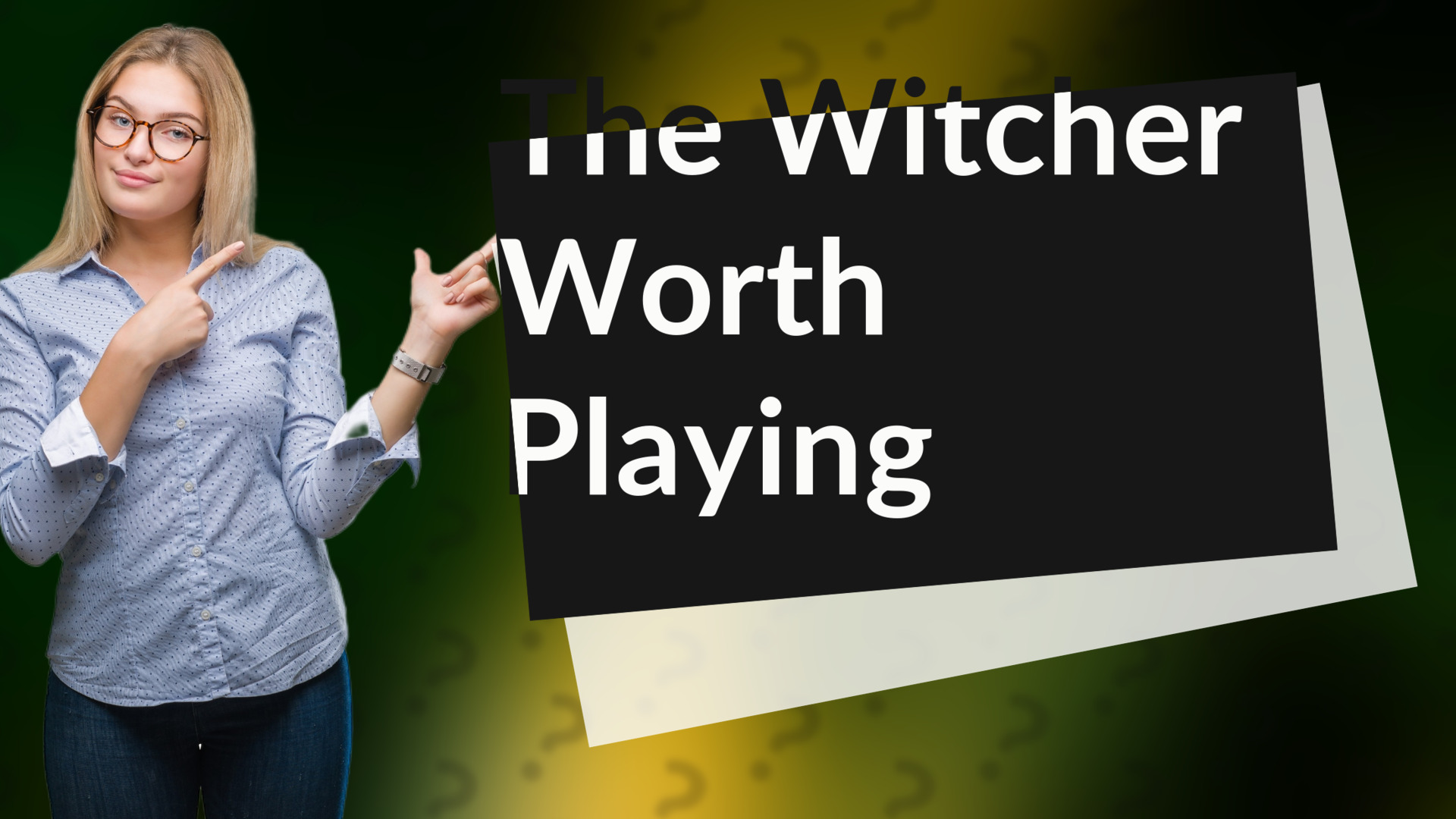 The Witcher Worth Playing
