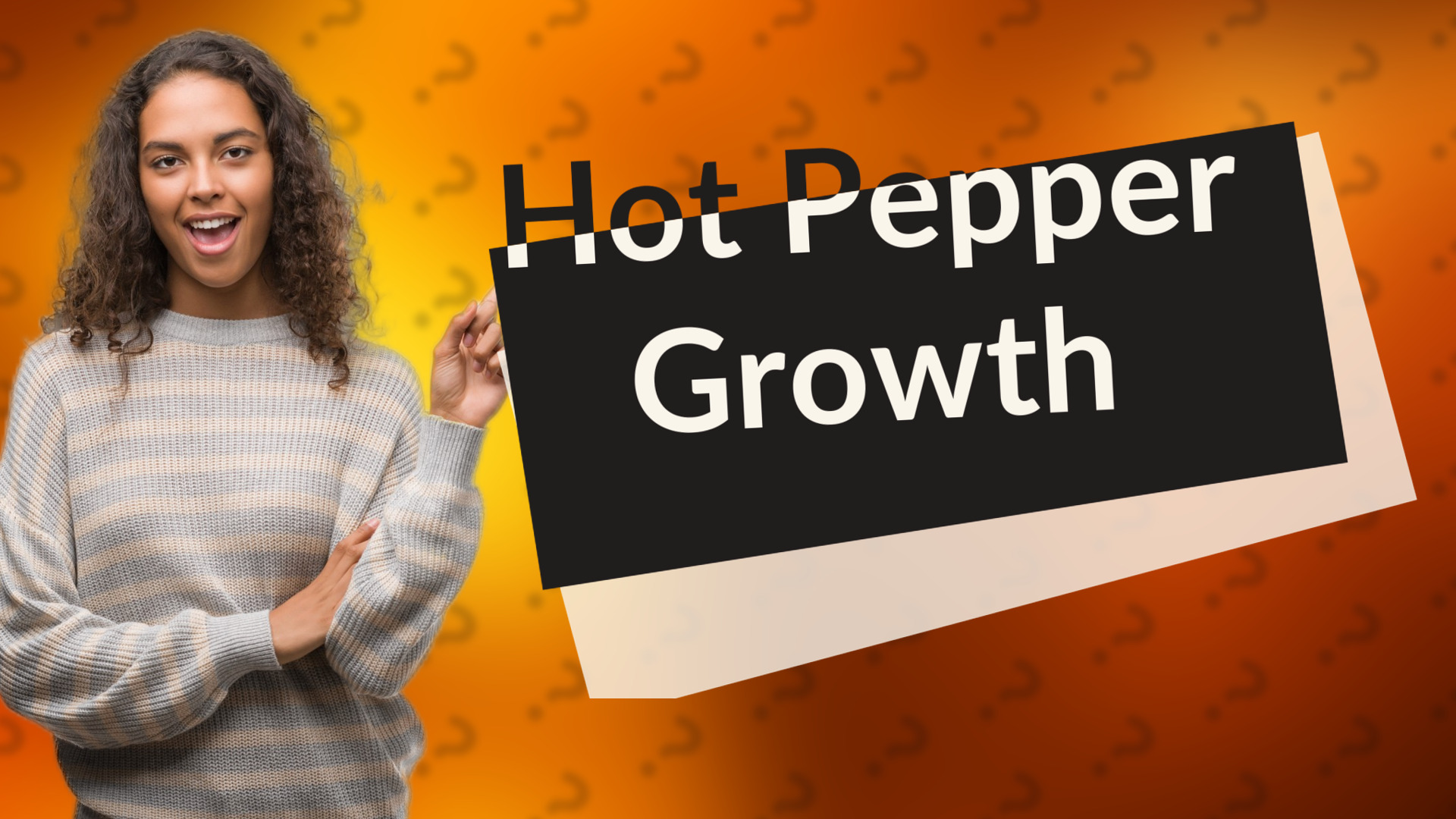 Hot Pepper Growth